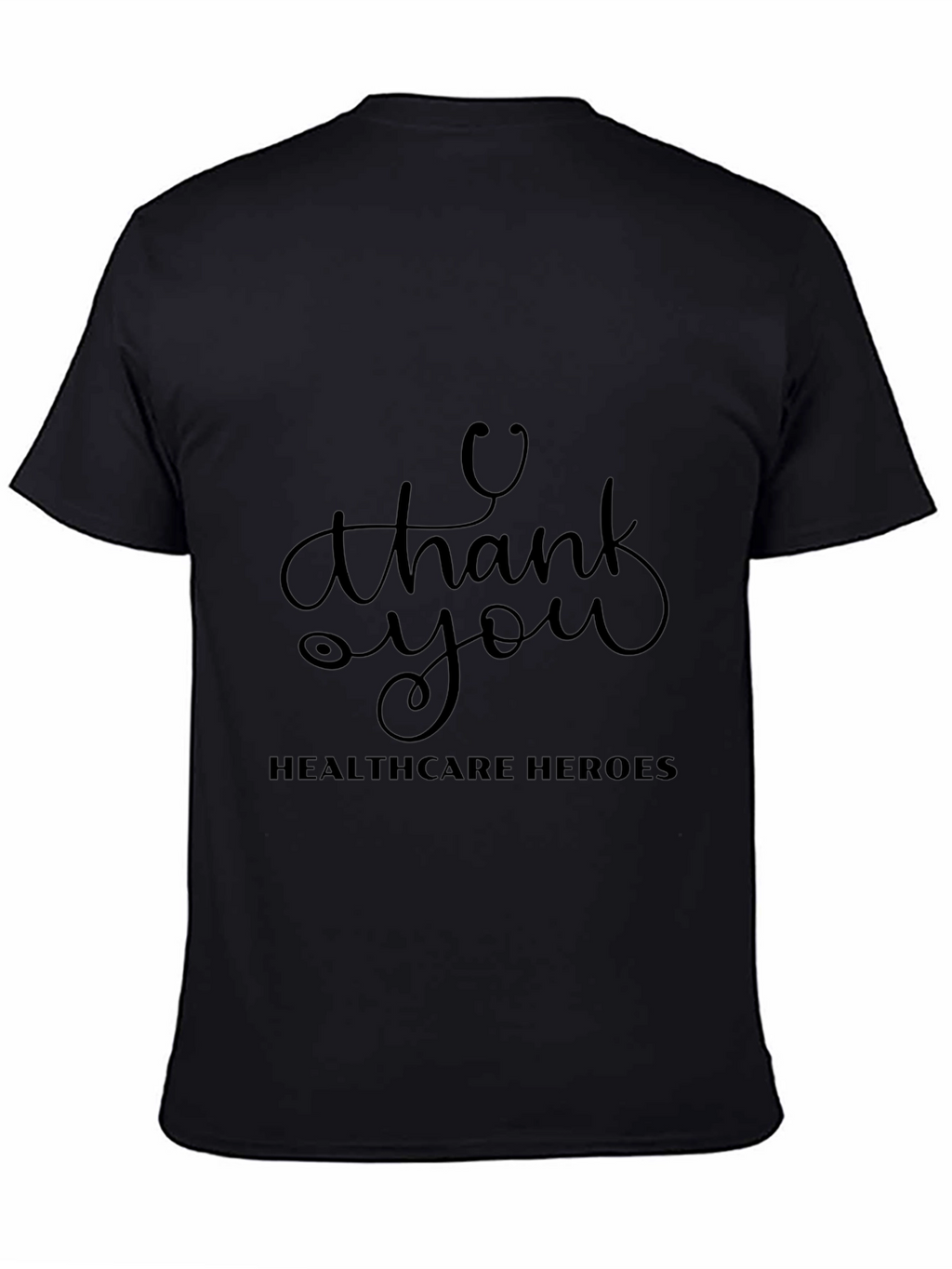 Healthcare Heroes Thank You Black T-Shirt