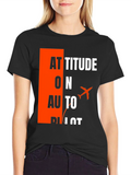 Attitude on Autopilot Black T-Shirt - Aviation Enthusiast