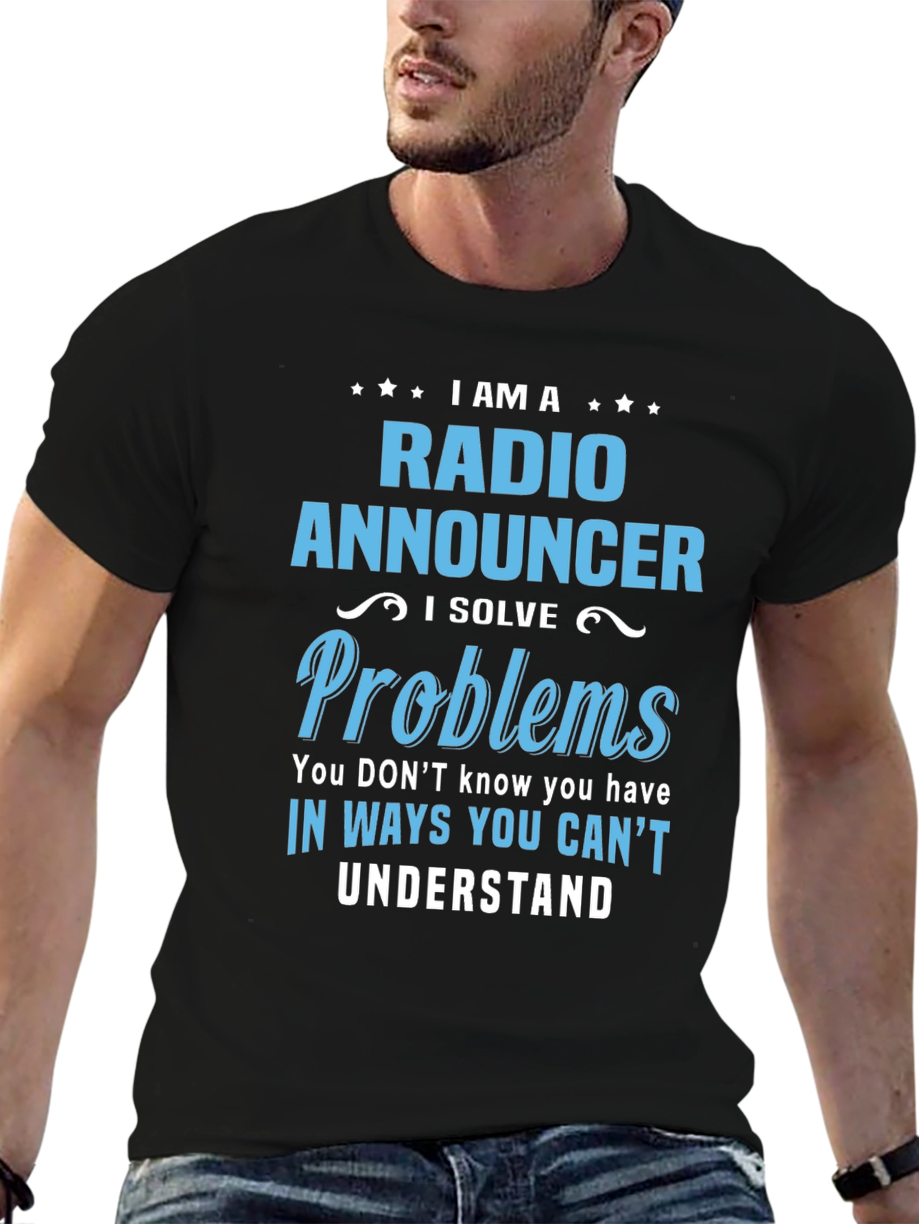 Radio Announcer T-Shirt - I Solve Problems