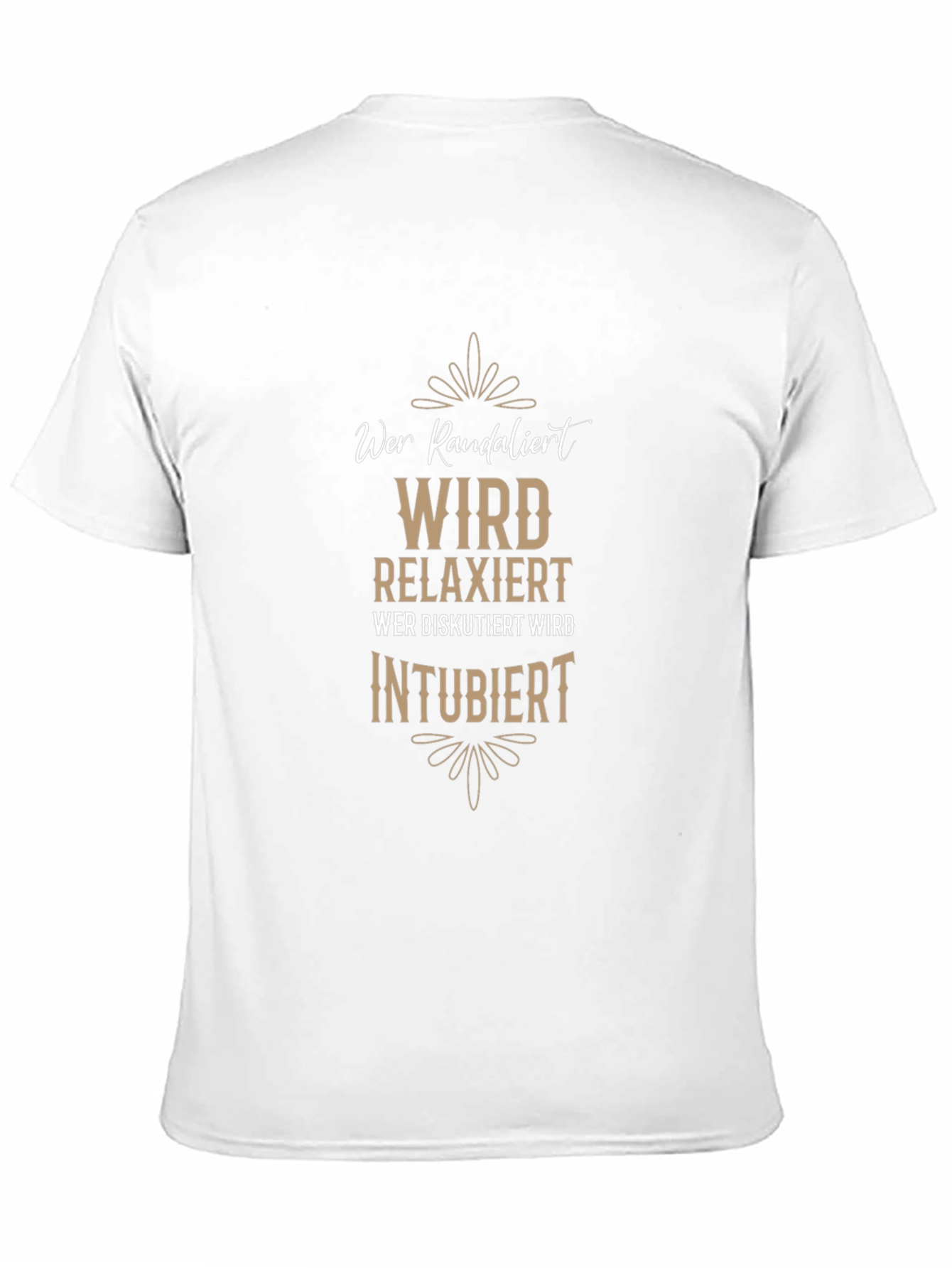 Wer Randalier Relaxiert T-Shirt - Funny German Slogan Tee