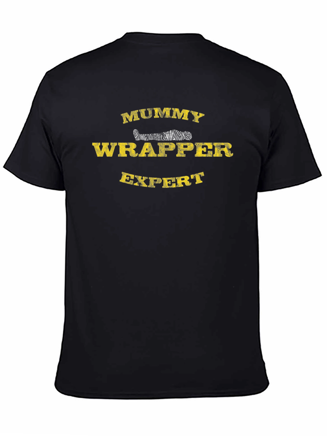 Mummy Wrapper Expert Graphic Tee - Spooky Humor T-Shirt