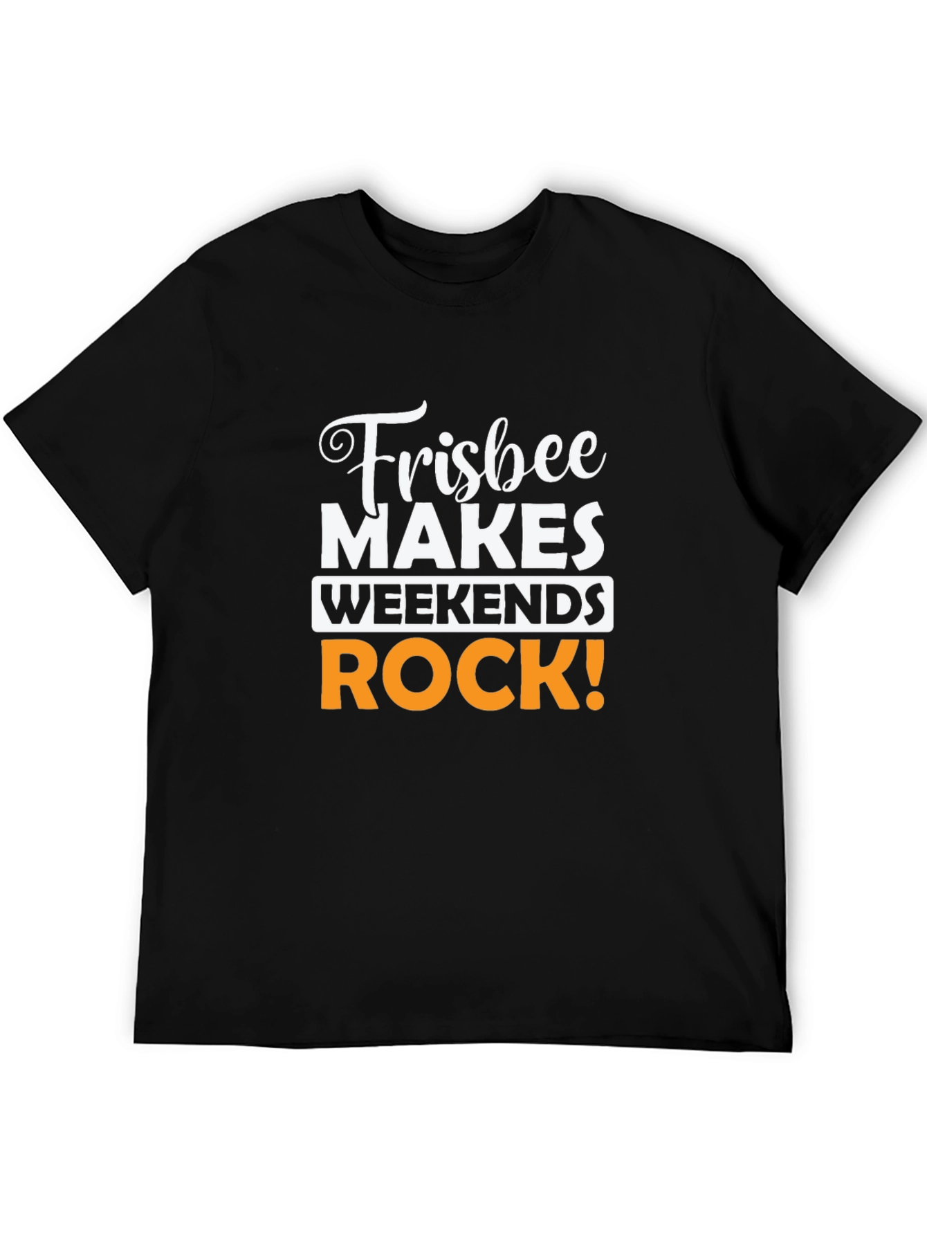 Frisbee Makes Weekends Rock! Graphic Tee