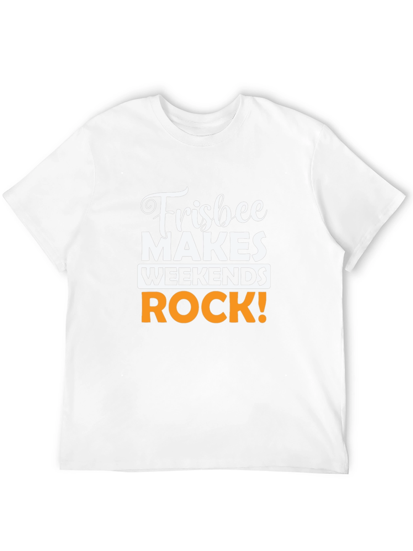 Frisbee Makes Weekends Rock! Graphic Tee