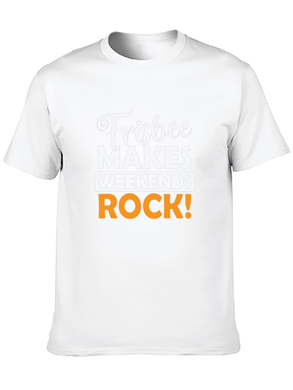Frisbee Makes Weekends Rock! Graphic Tee