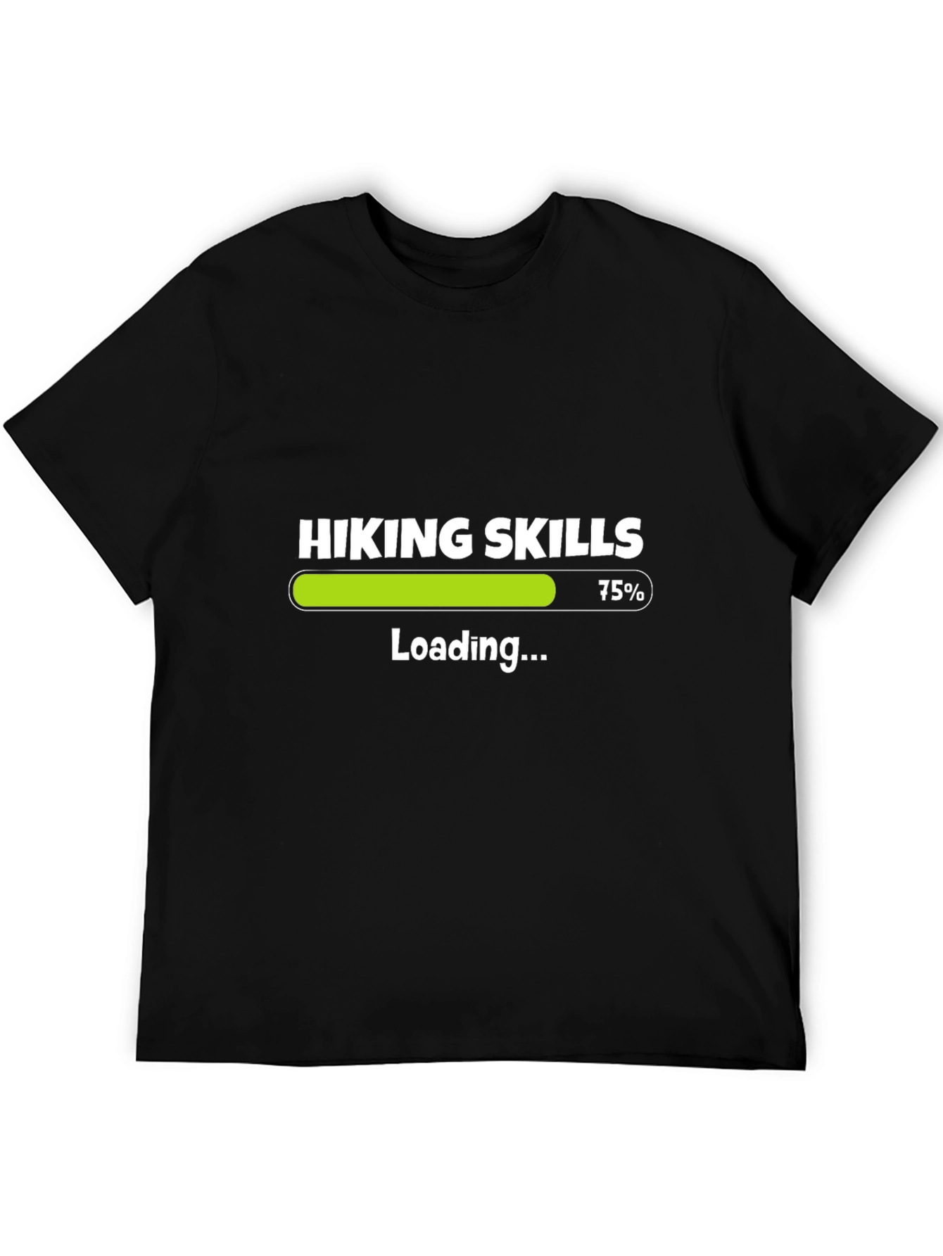 Hiking Skills Loading Funny T-Shirt
