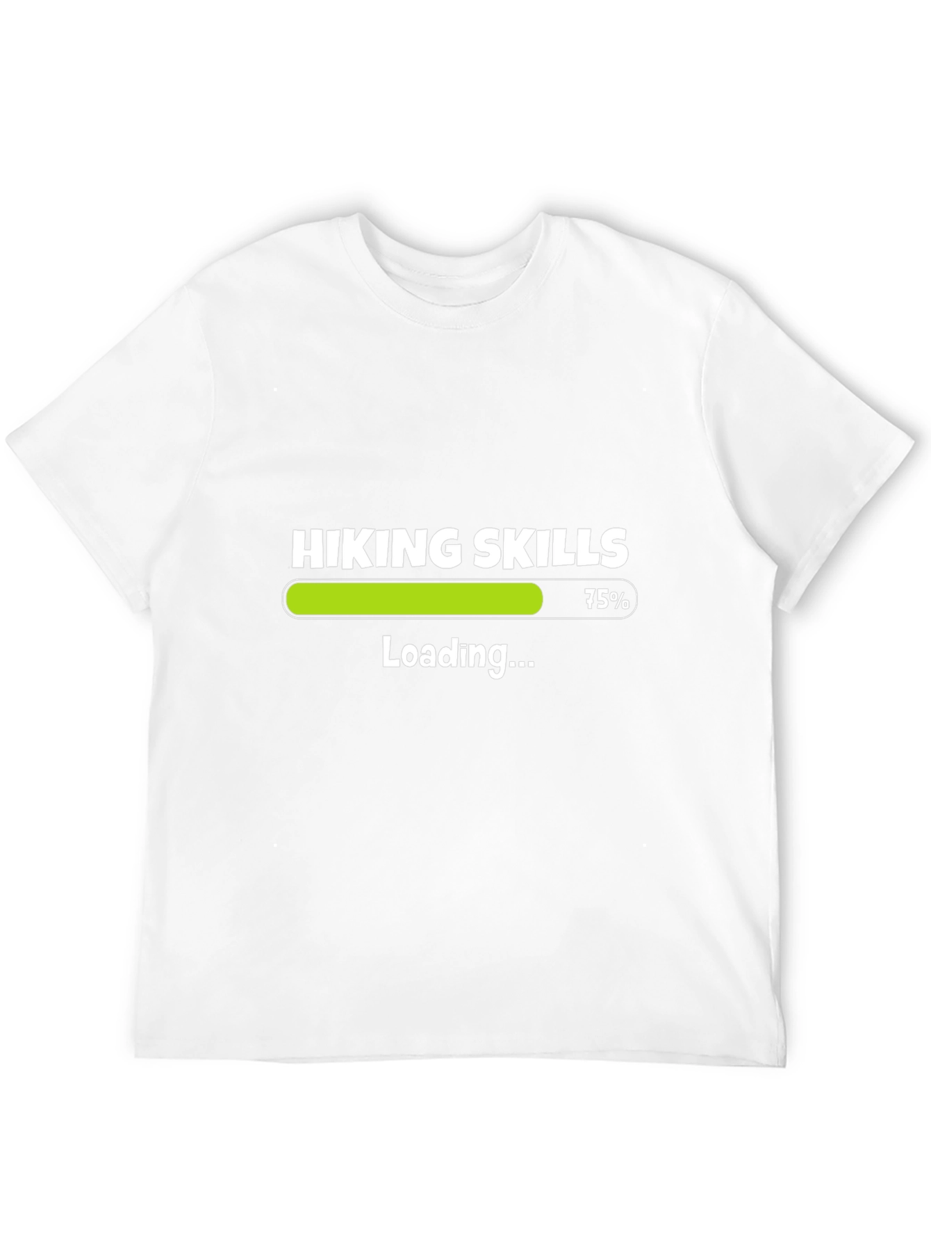 Hiking Skills Loading Funny T-Shirt