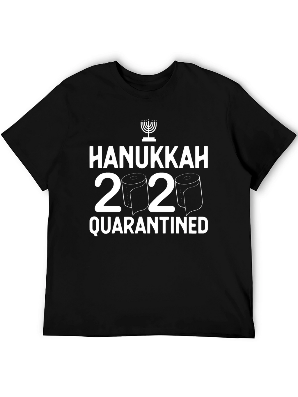 Hanukkah 2020 Quarantined T-Shirt