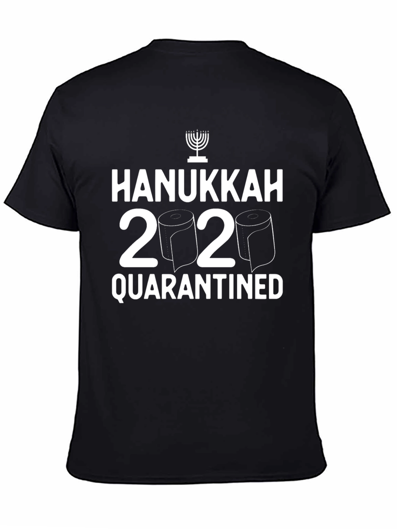 Hanukkah 2020 Quarantined T-Shirt