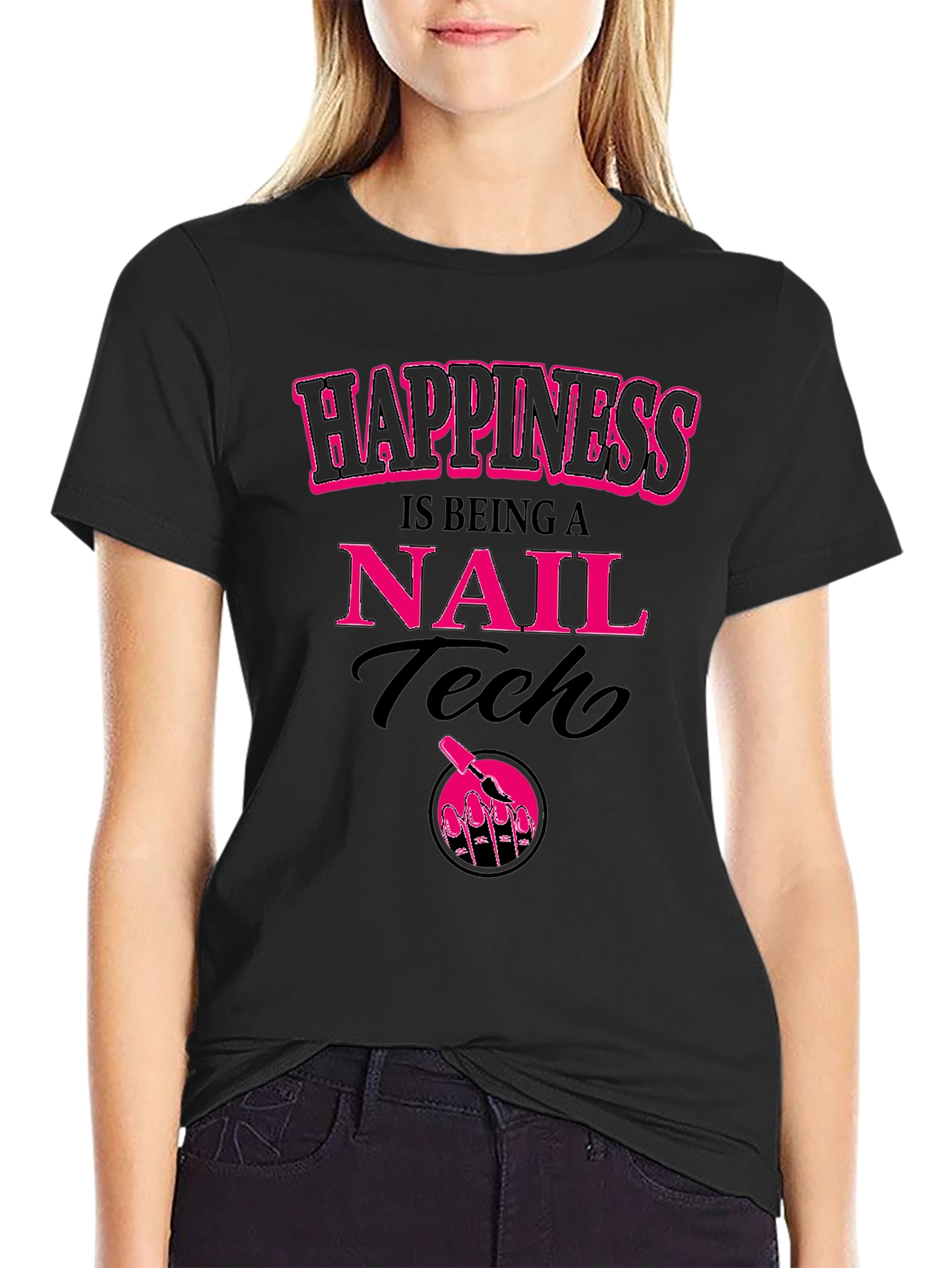 Nail Tech Happiness T-Shirt - Salon Life Apparel