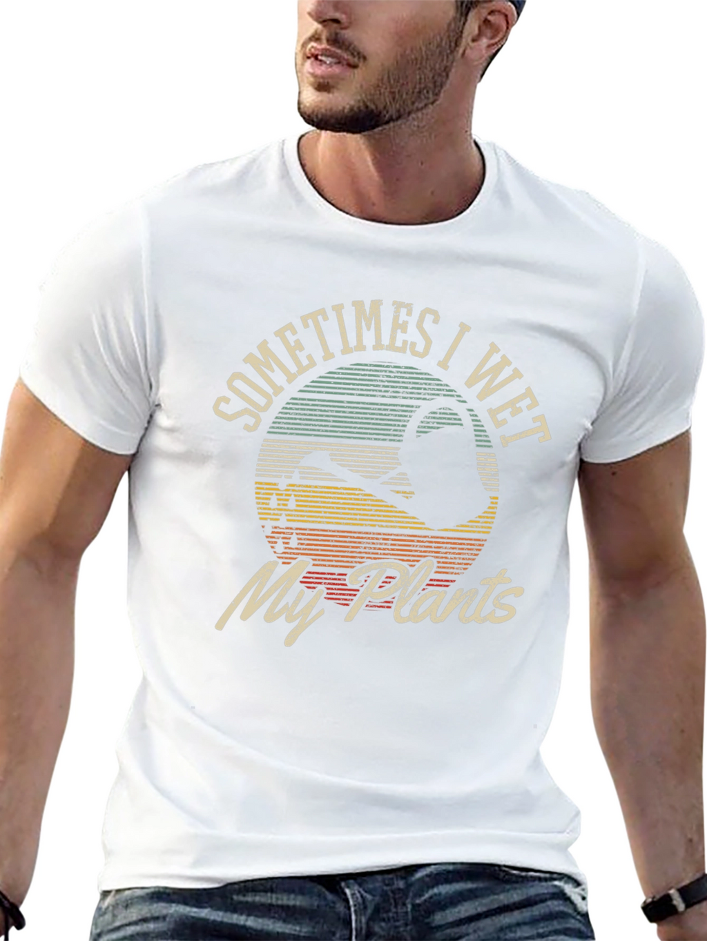 Sometimes I Wet My Plants Graphic T-Shirt