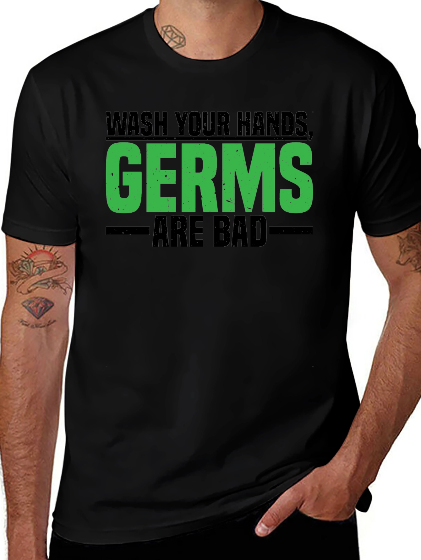 Wash Your Hands Germs Are Bad Graphic Tee