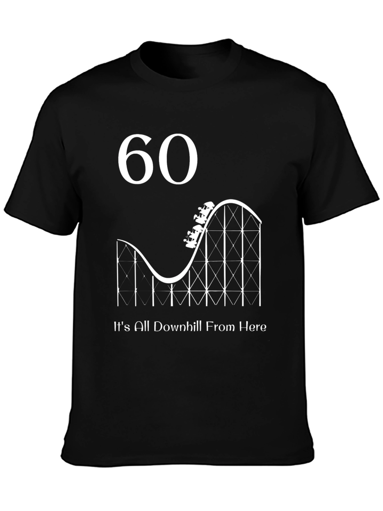 60th Birthday Downhill Rollercoaster T-Shirt