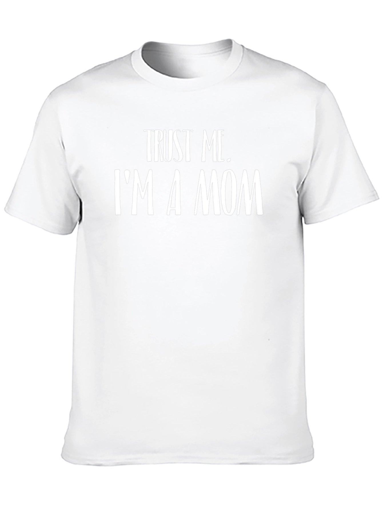 Trust Me Im a Mom Black Graphic T-Shirt