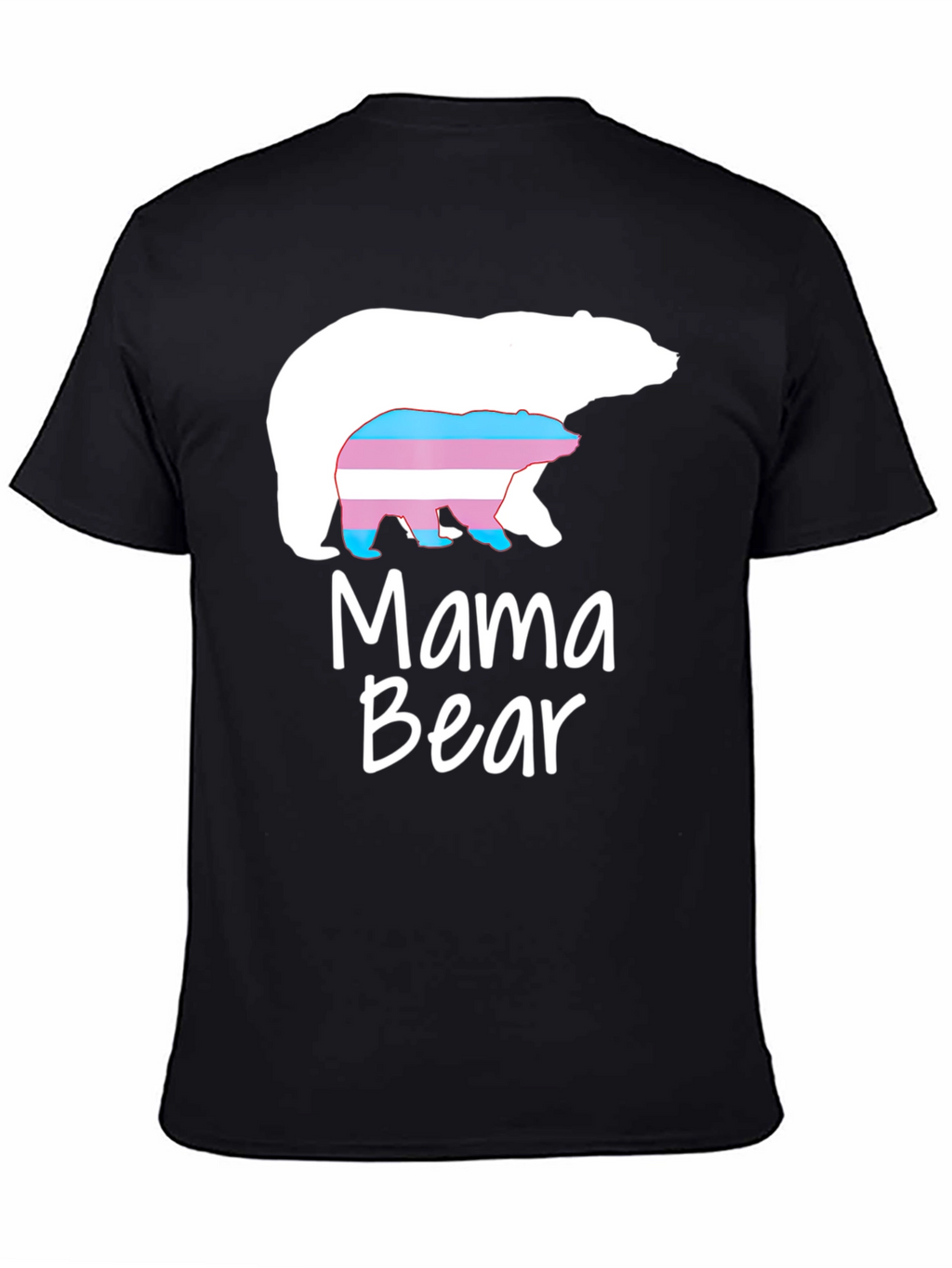 Mama Bear T-Shirt - Transgender Pride