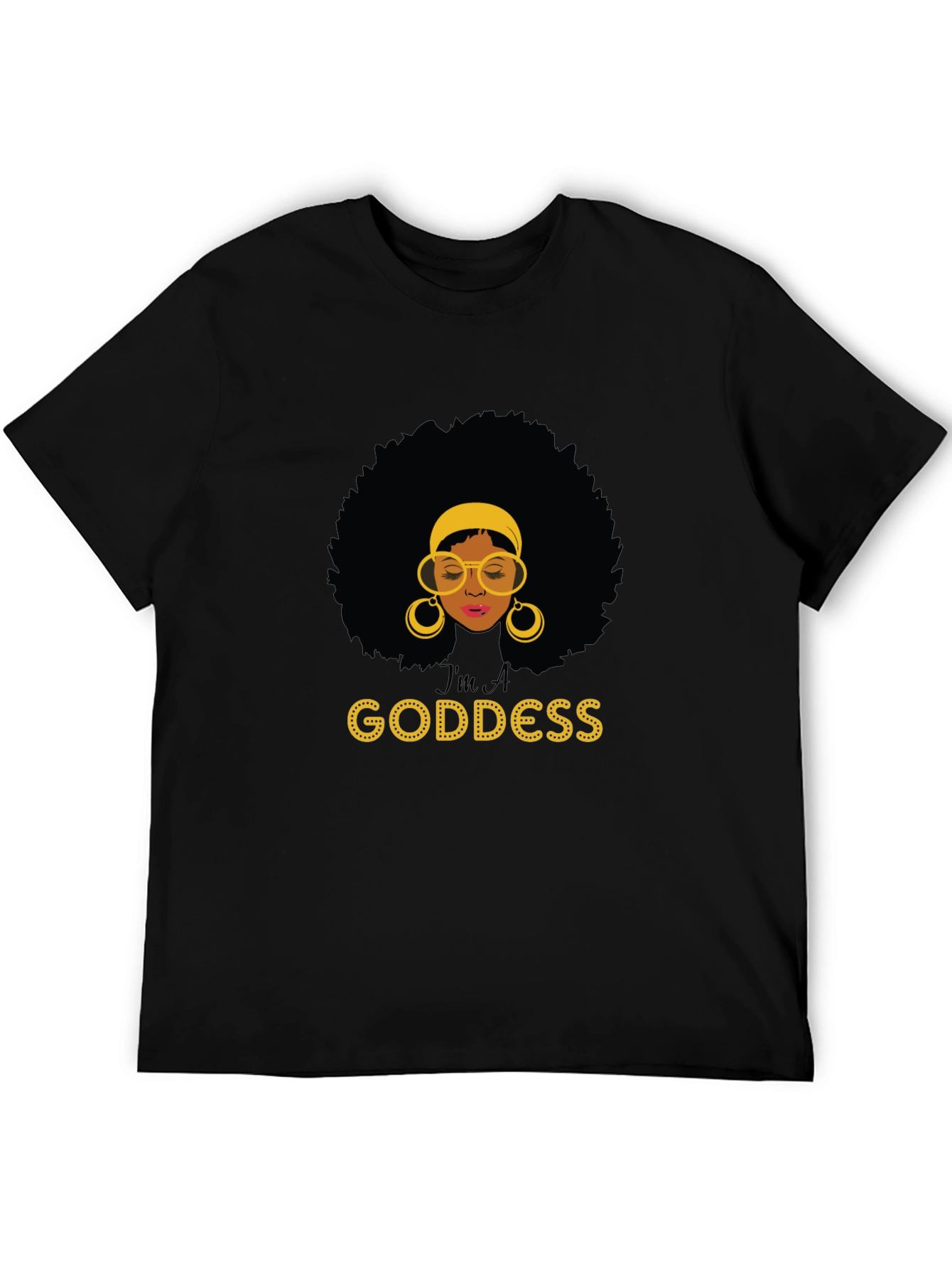 Im A Goddess Black T-Shirt