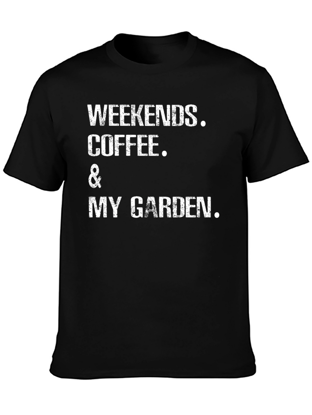 Weekends Coffee & My Garden Graphic Tee