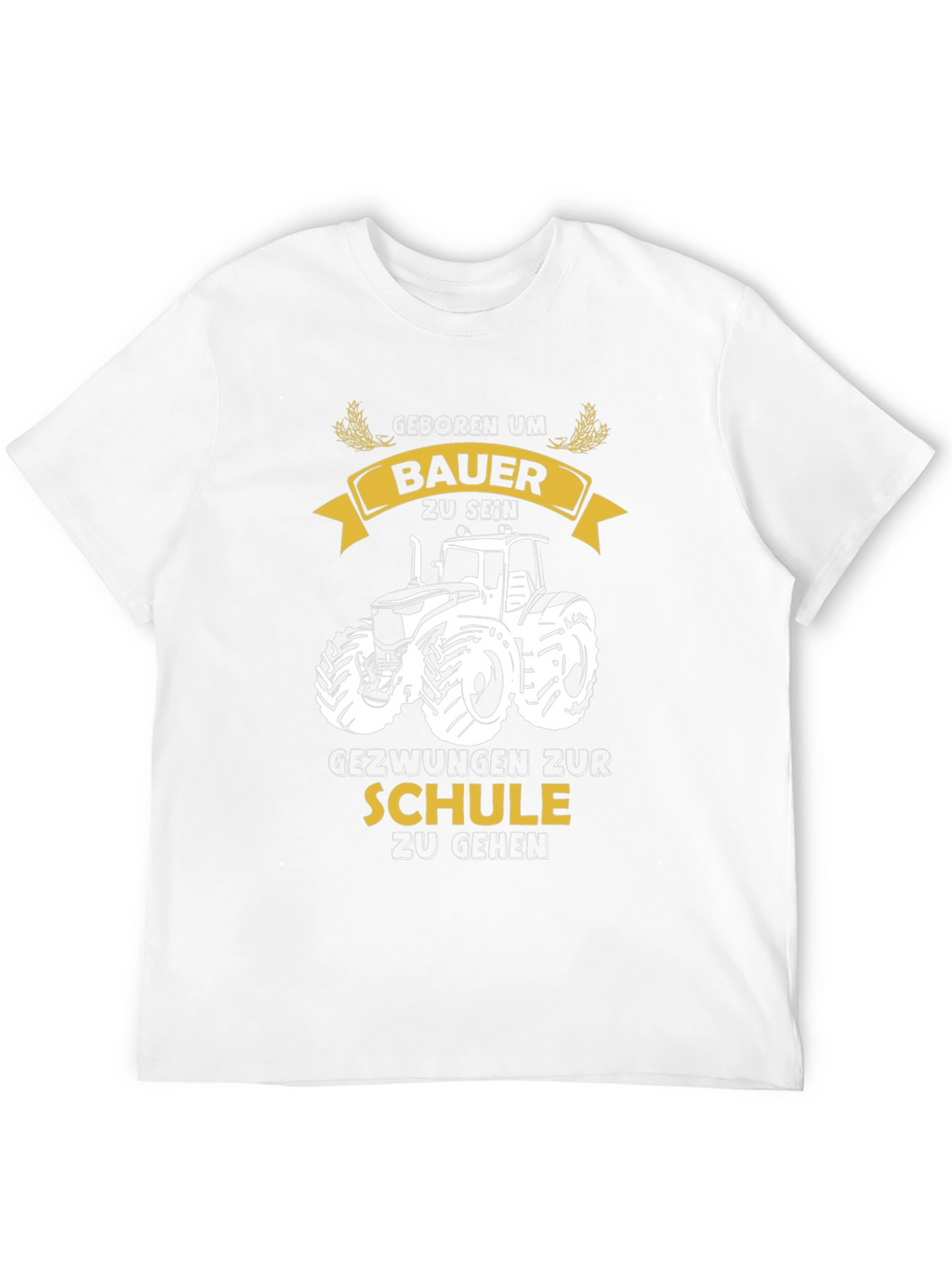 Farmer Born T-Shirt - Tractor Design