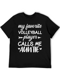 My Favorite Volleyball Player Auntie T-Shirt