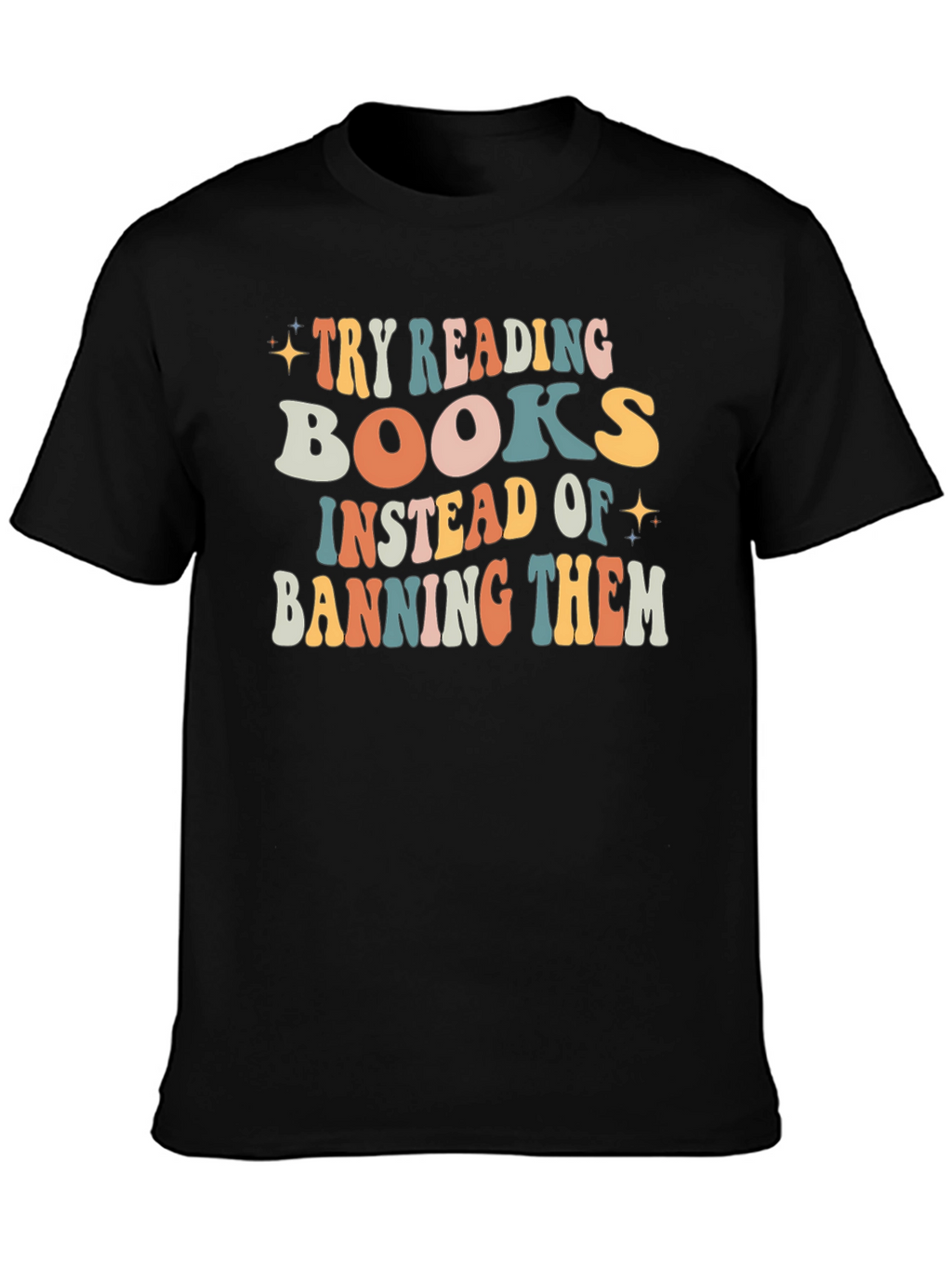 Try Reading Books Tee