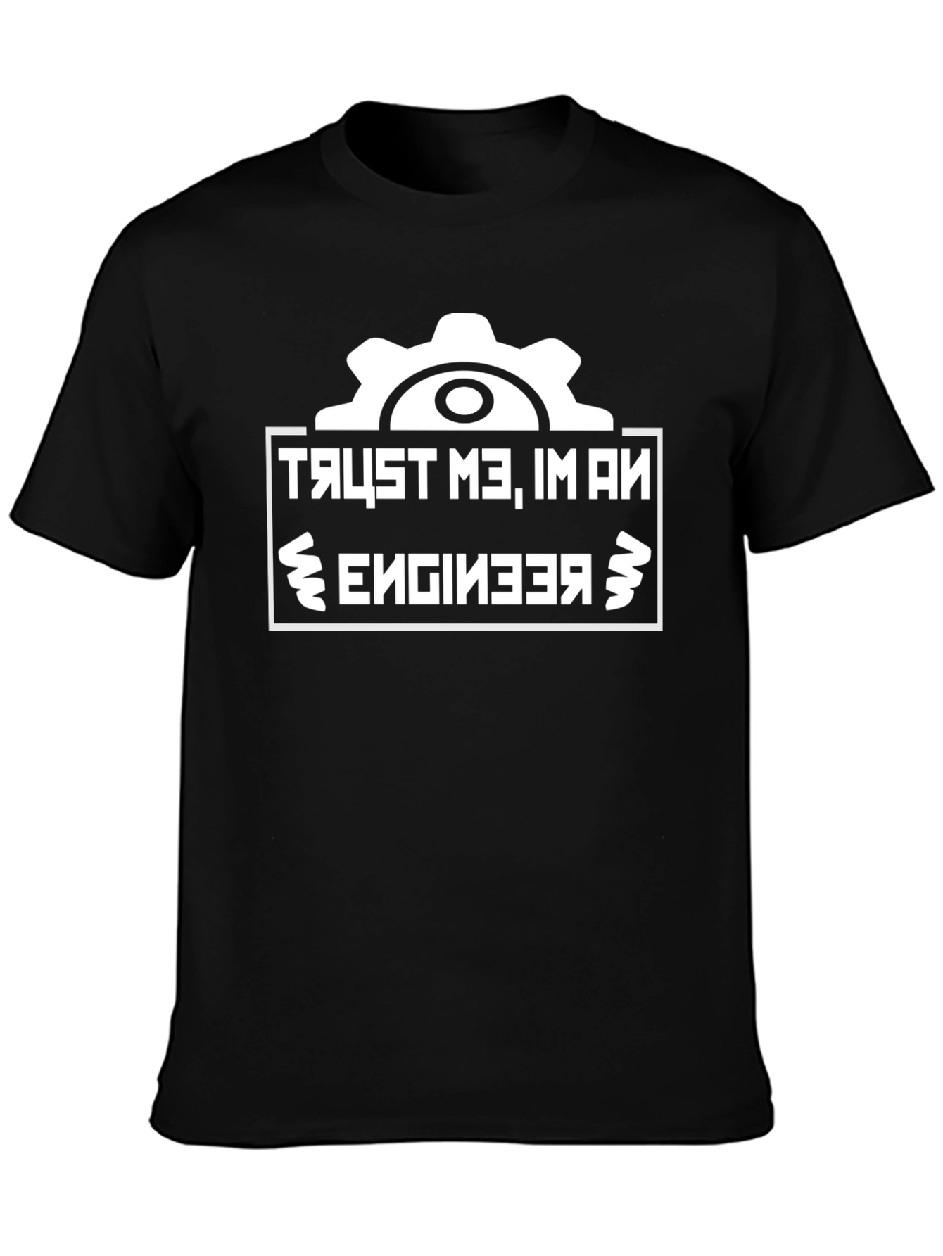 Trust Me Im An Engineer Funny T-Shirt