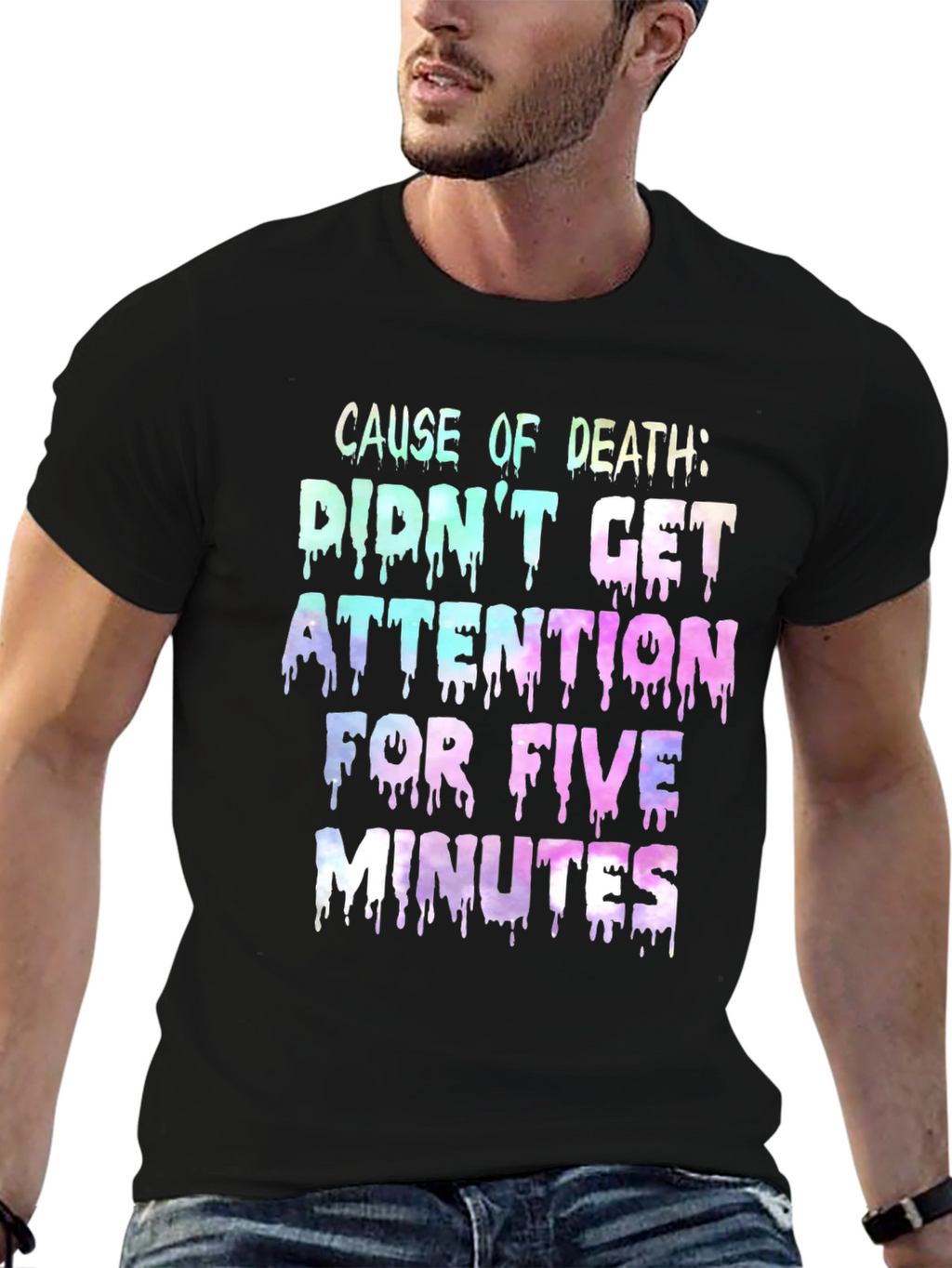 Attention Seeker Humor T-Shirt