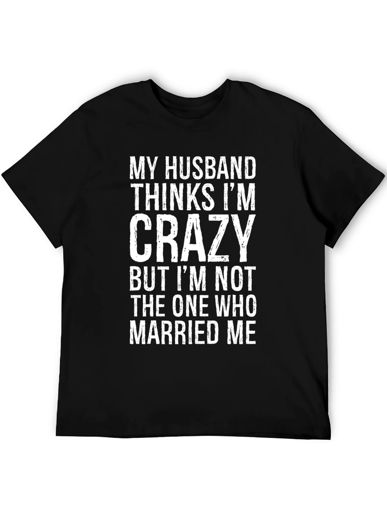 Funny Husband Crazy T-Shirt