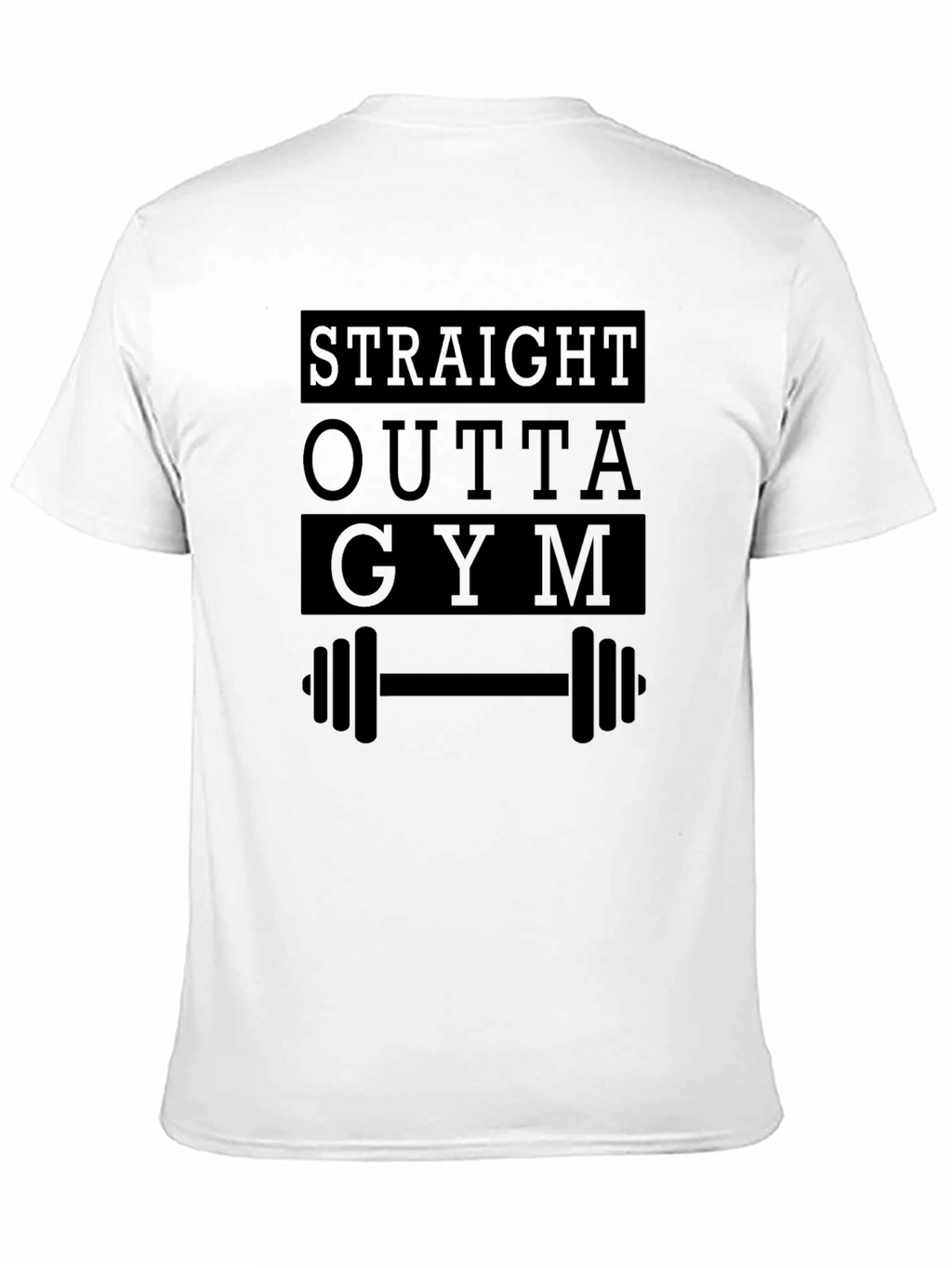Straight Outta Gym T-Shirt - Workout Apparel
