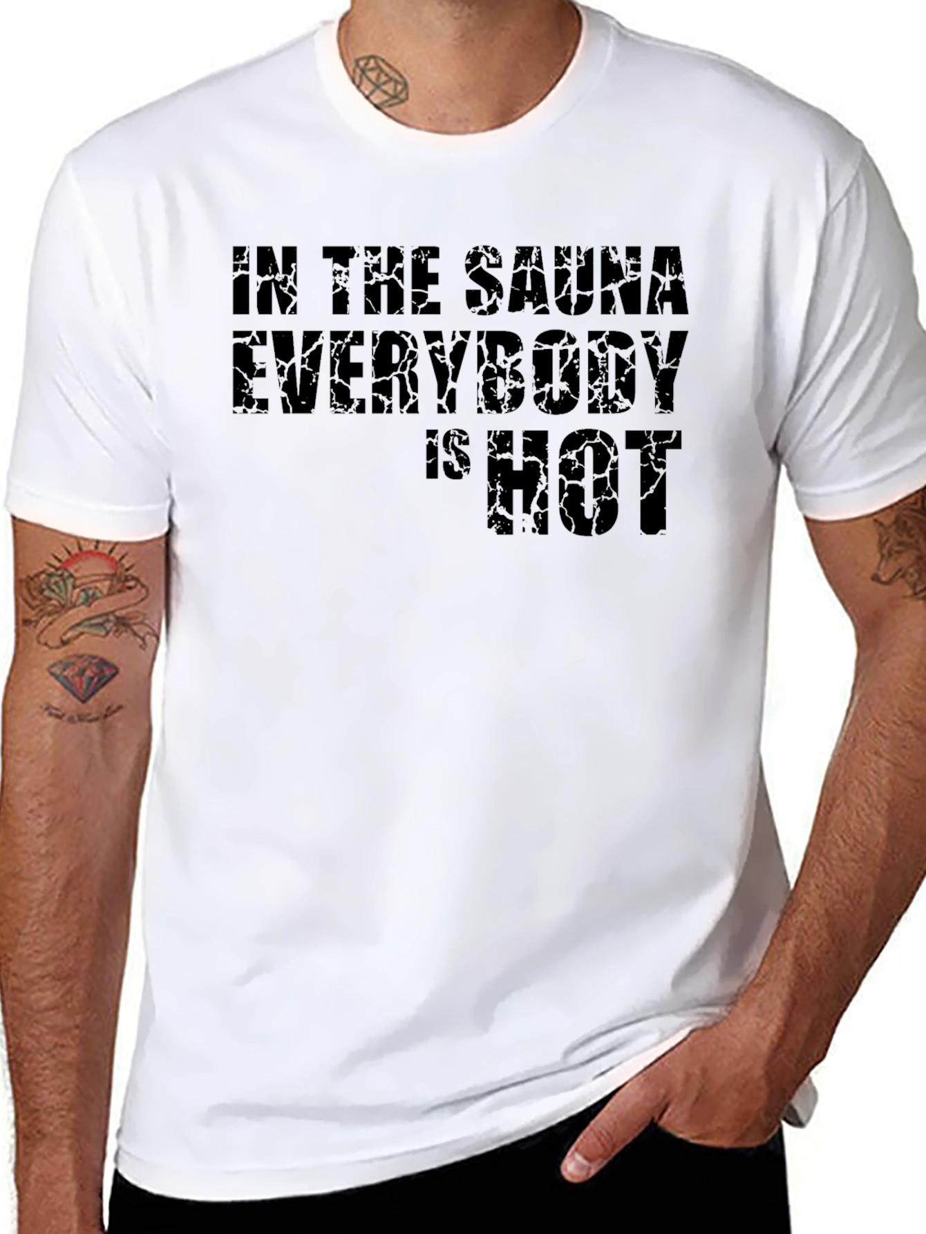 In the Sauna Everybody is HOT Black T-Shirt