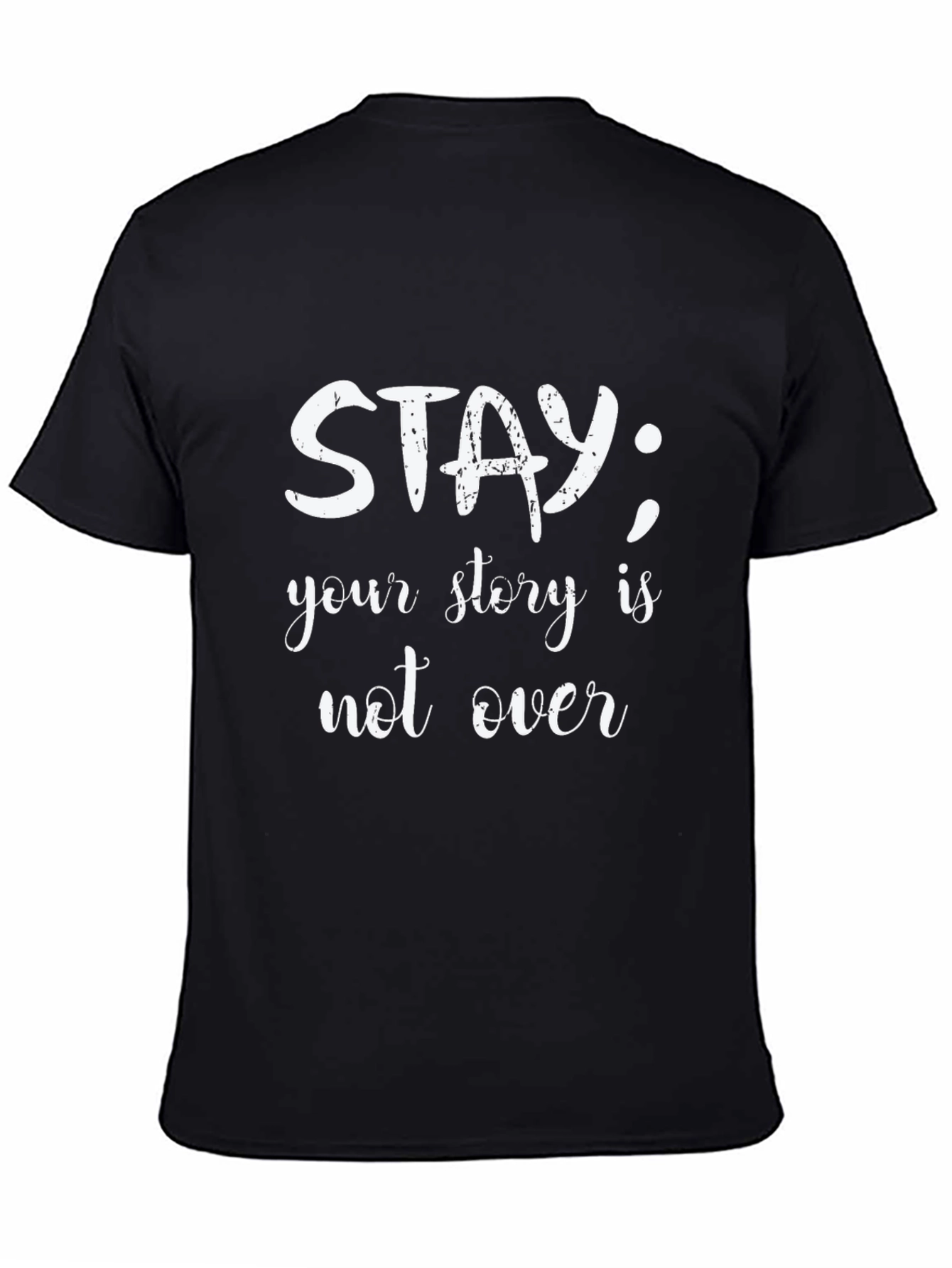 Stay; Your Story Is Not Over Graphic Tee