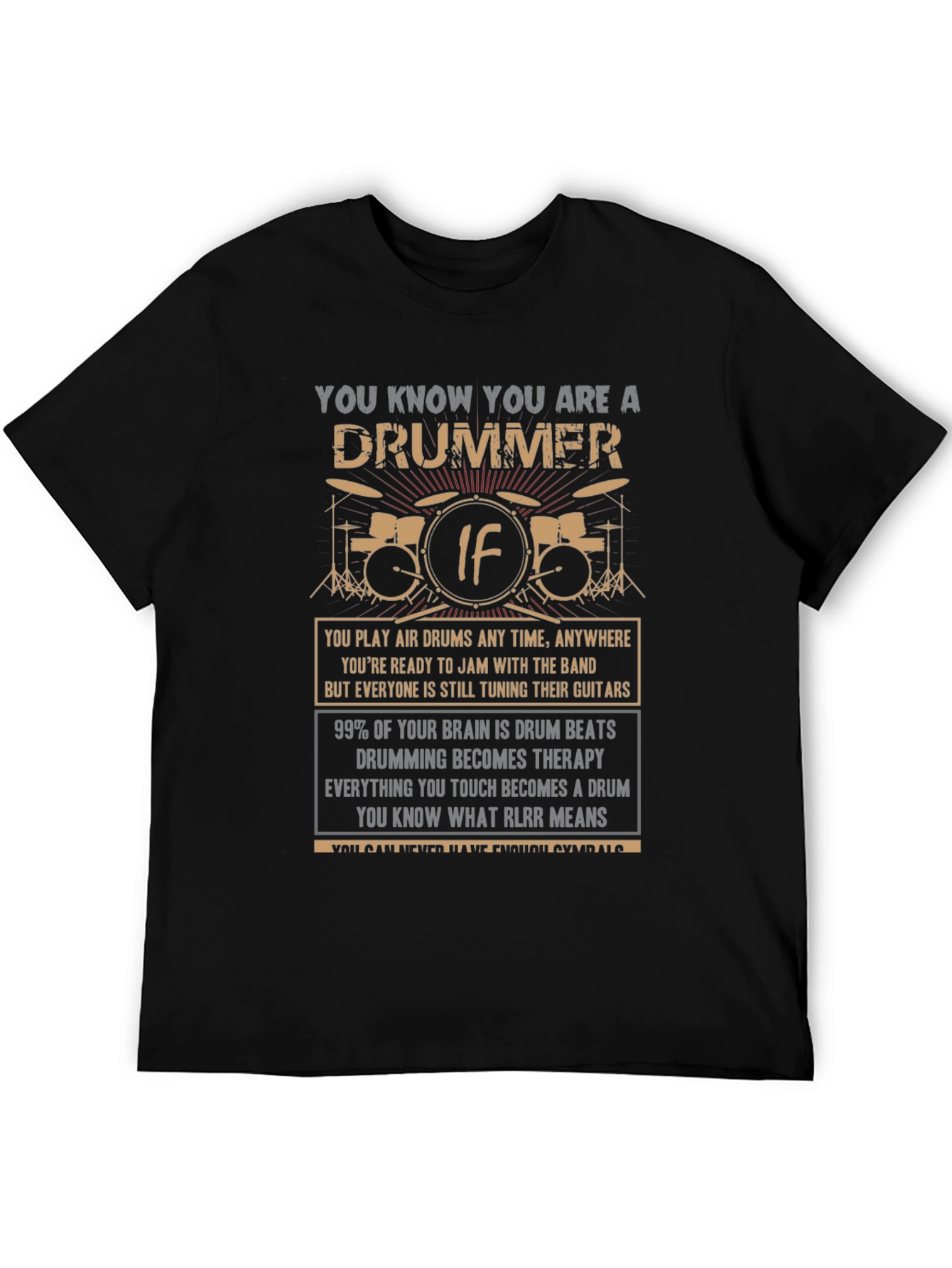 Drummer T-Shirt - You Know You Are A Drummer If...