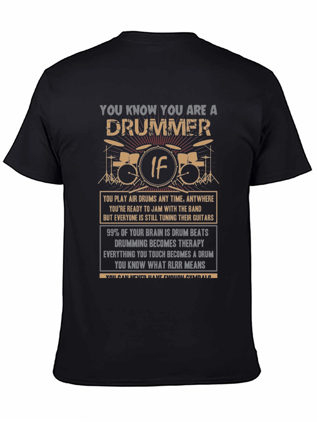 Drummer T-Shirt - You Know You Are A Drummer If...