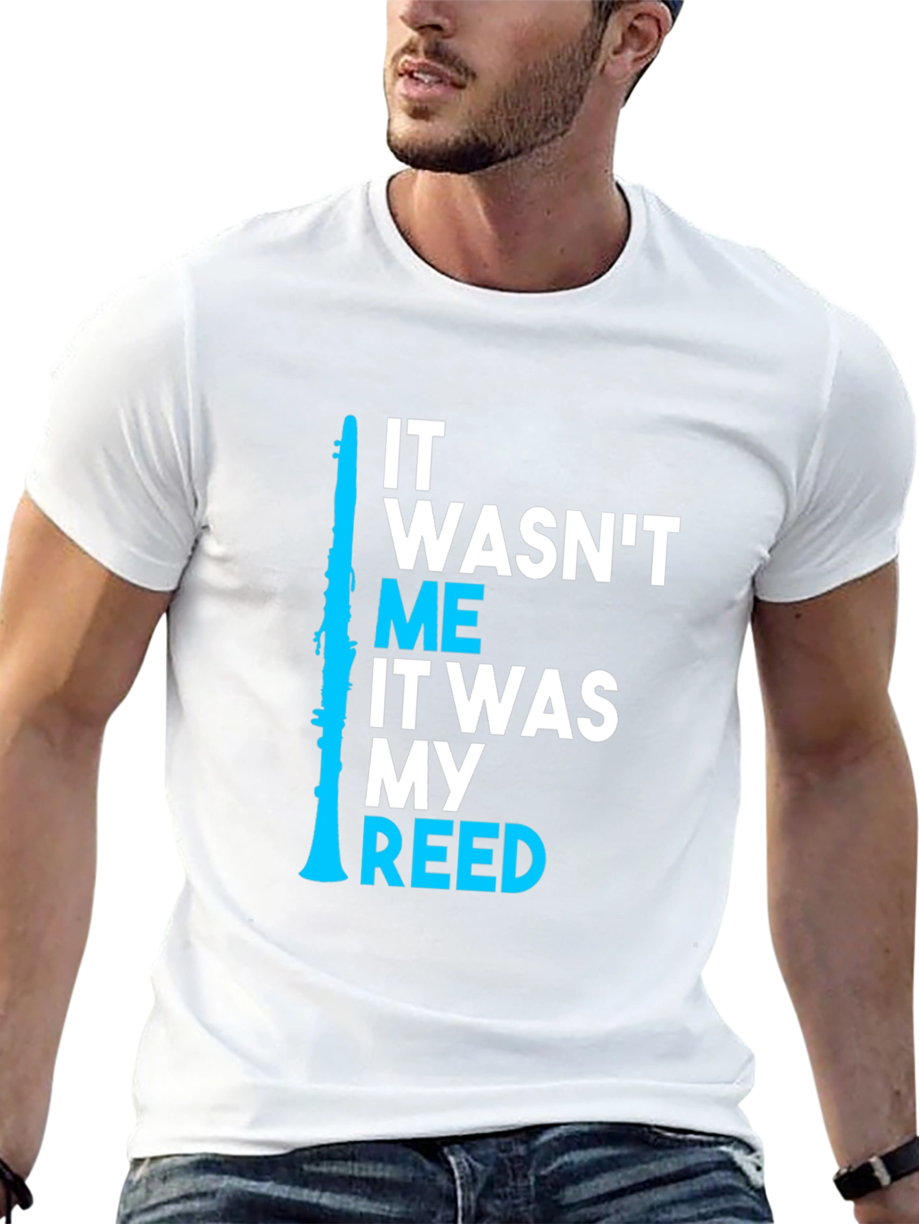 It Wasnt Me It Was My Reed Clarinet T-Shirt