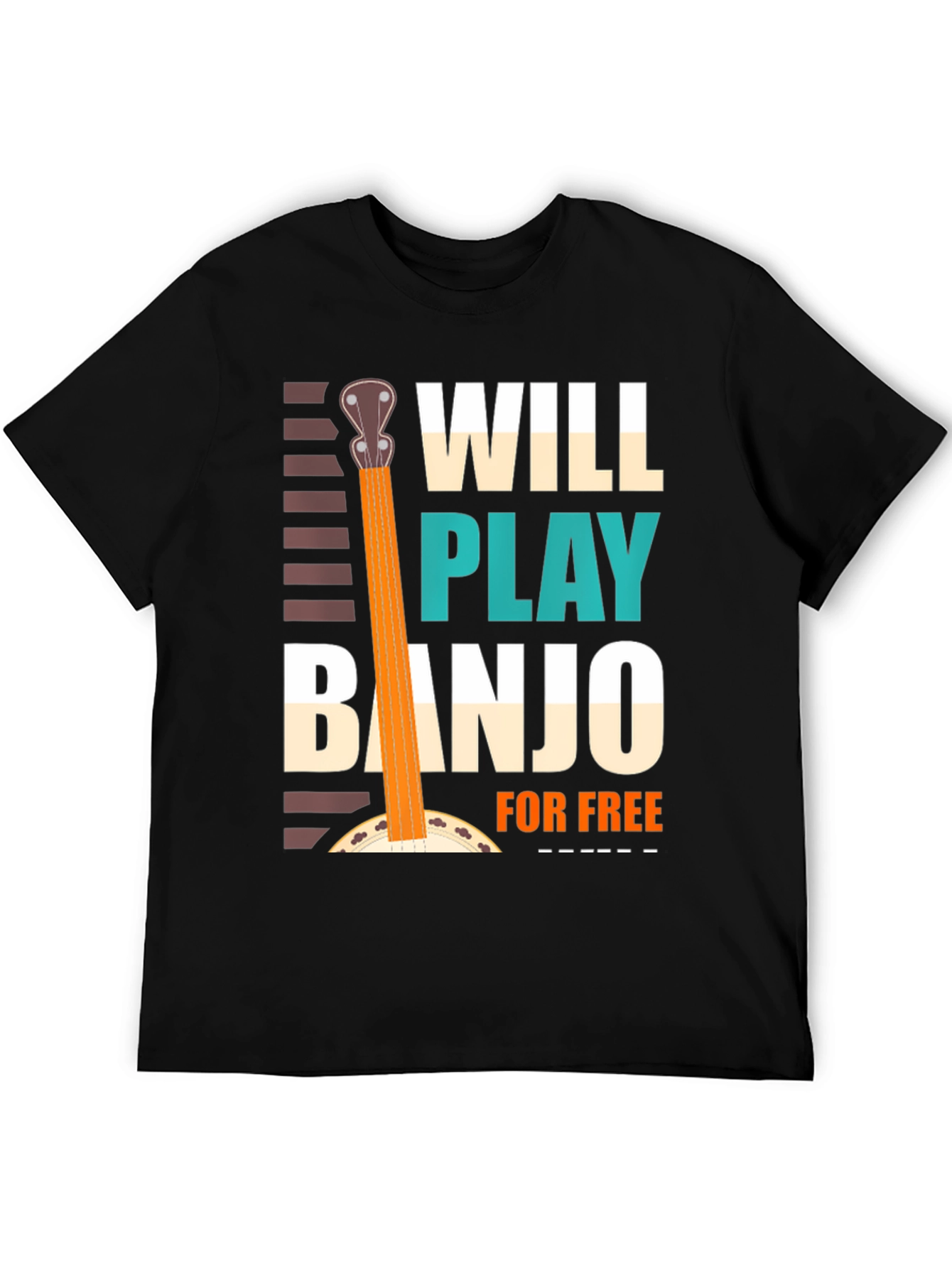 Will Play Banjo for Free Tee