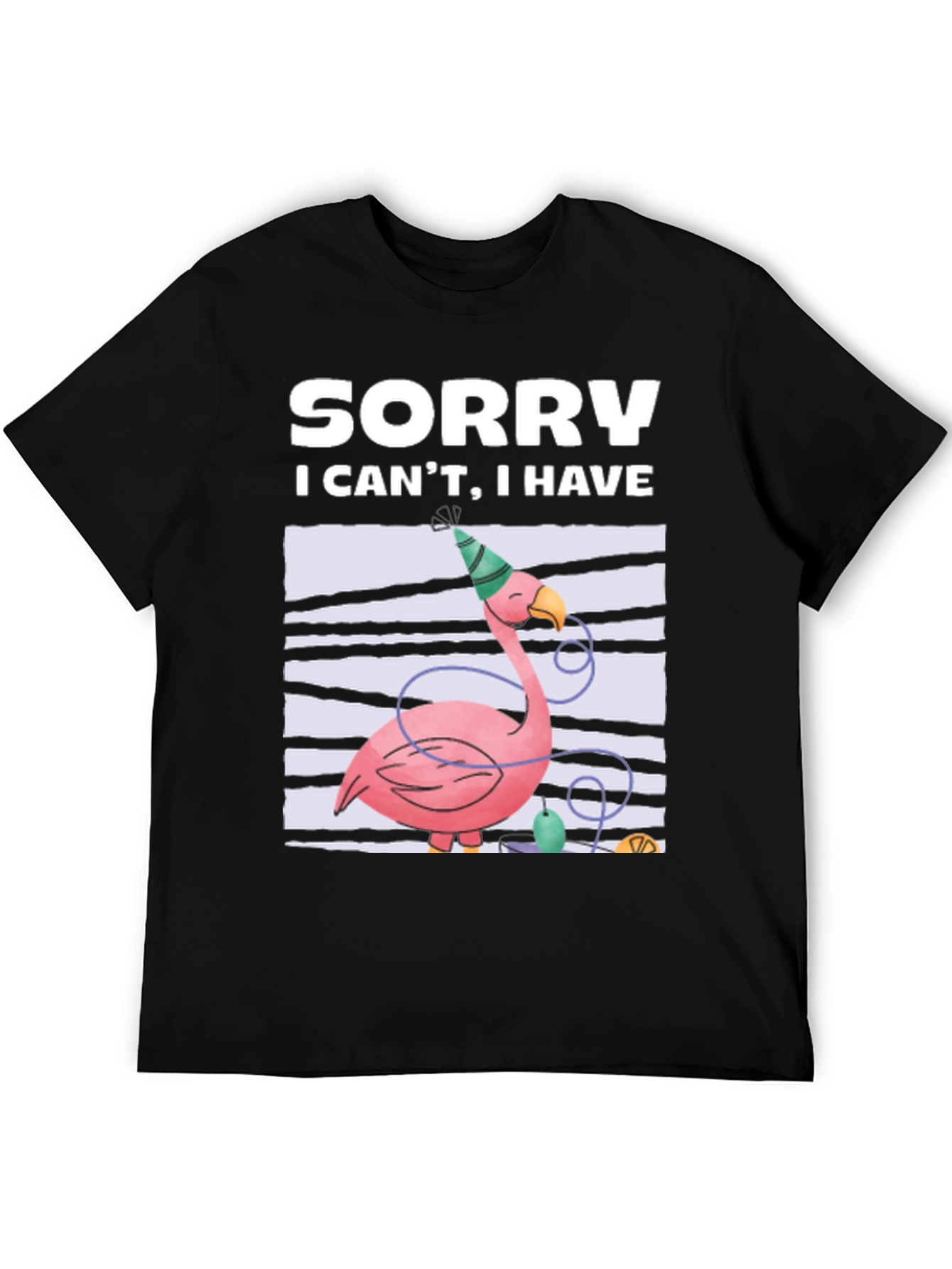 Sorry Flamingo Party T-Shirt