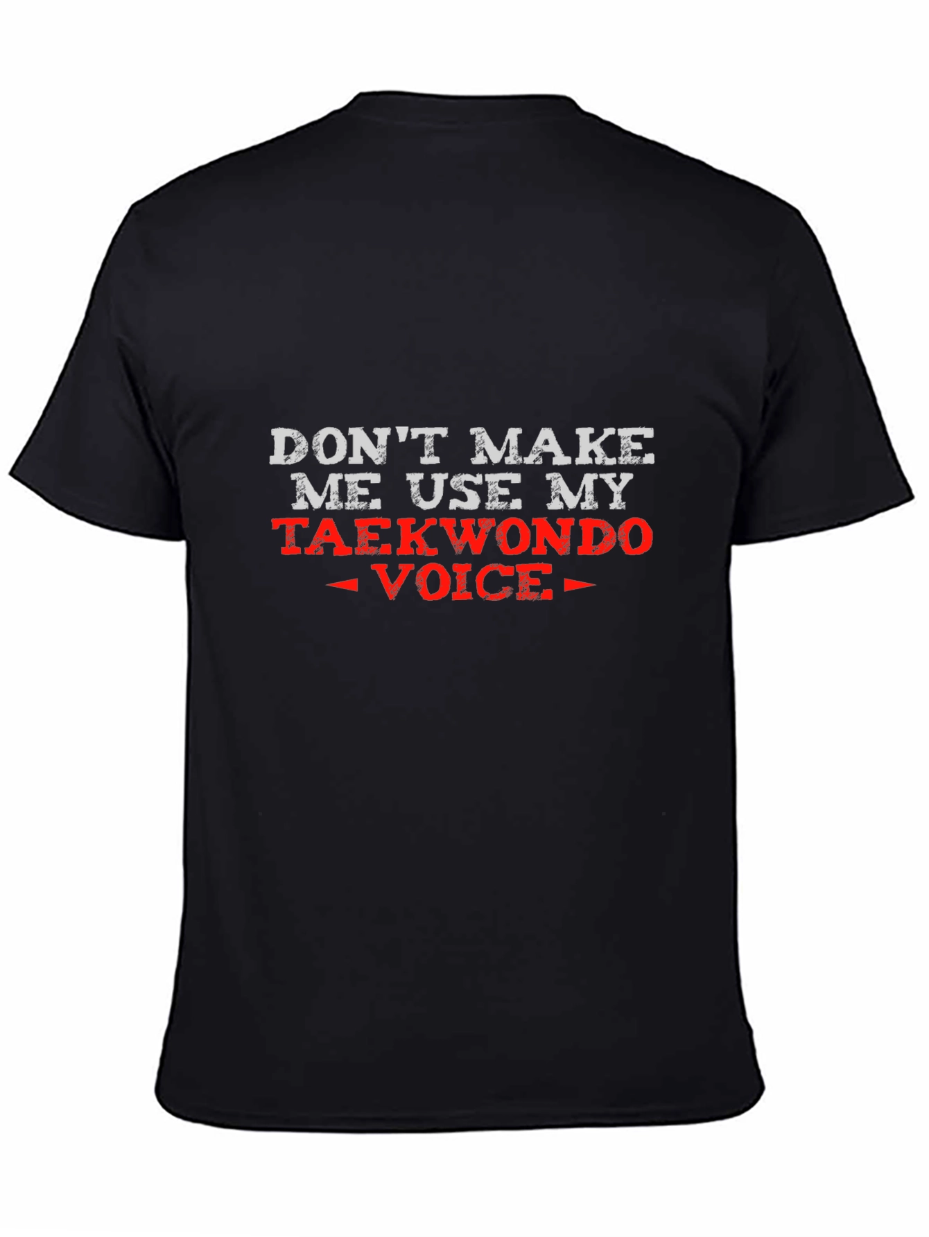 Taekwondo Voice Funny Graphic Tee