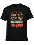 Its a Brittney Thing T-Shirt