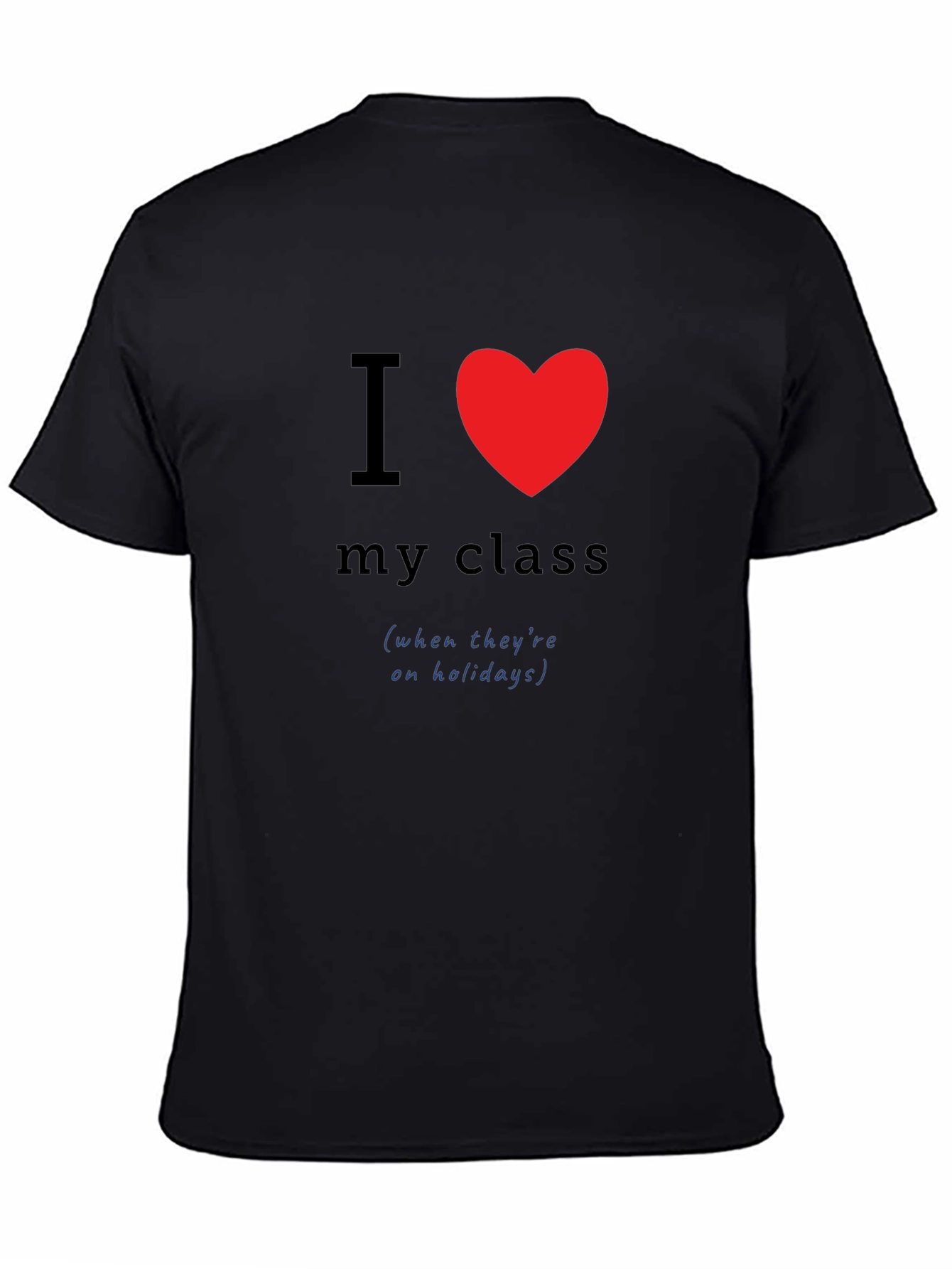 I Heart My Class Teacher Humor Tee