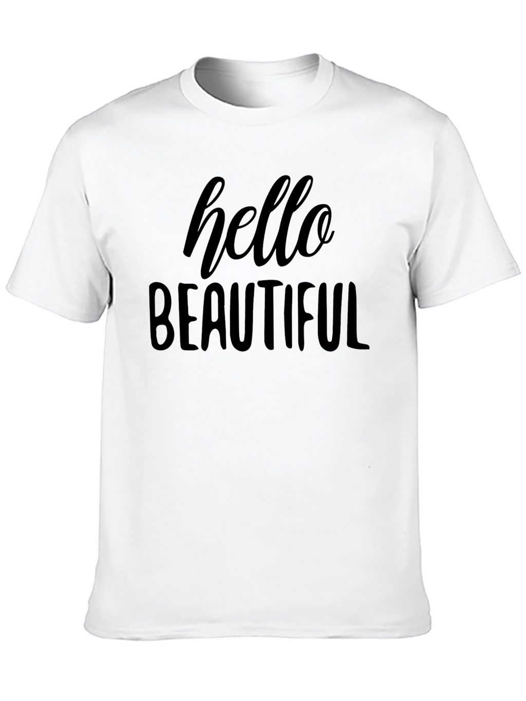 Hello Beautiful Graphic Tee - Soft Cotton Blend
