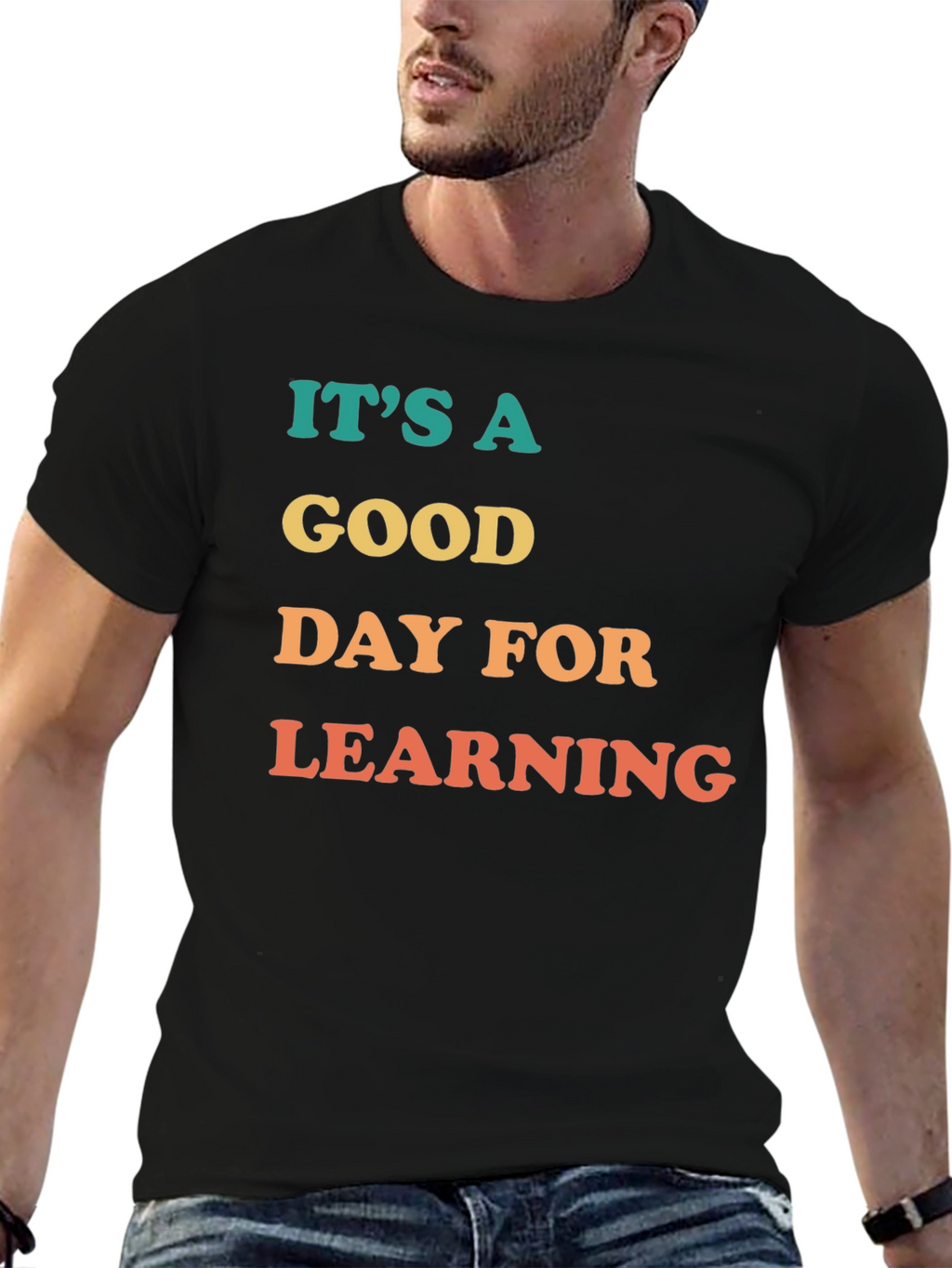 Its A Good Day For Learning Graphic Tee