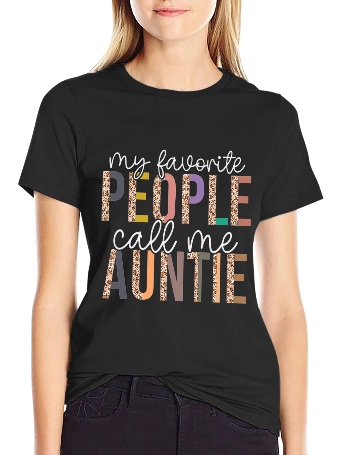 My Favorite People Call Me Auntie T-Shirt