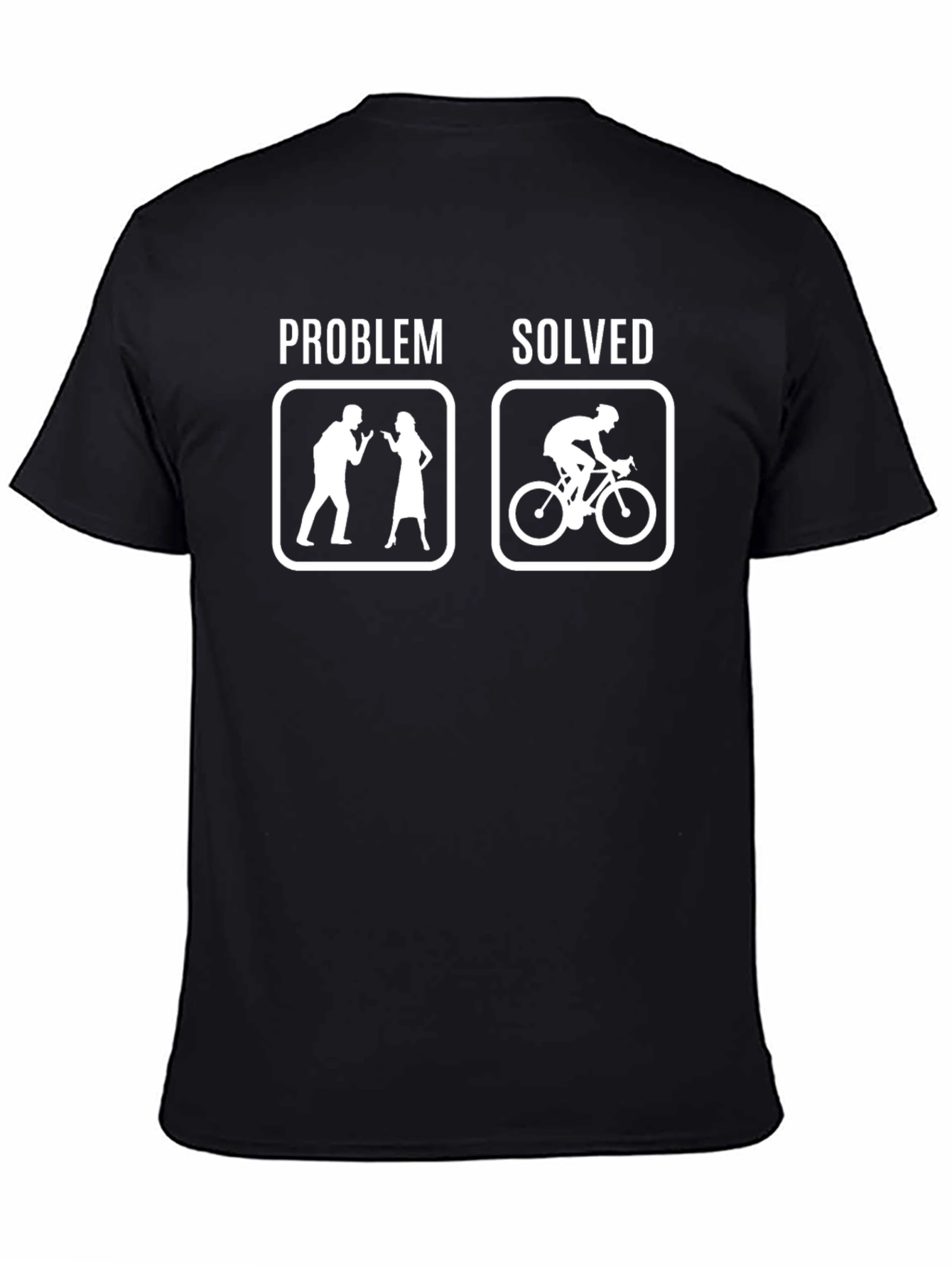 Problem Solved Biking T-Shirt