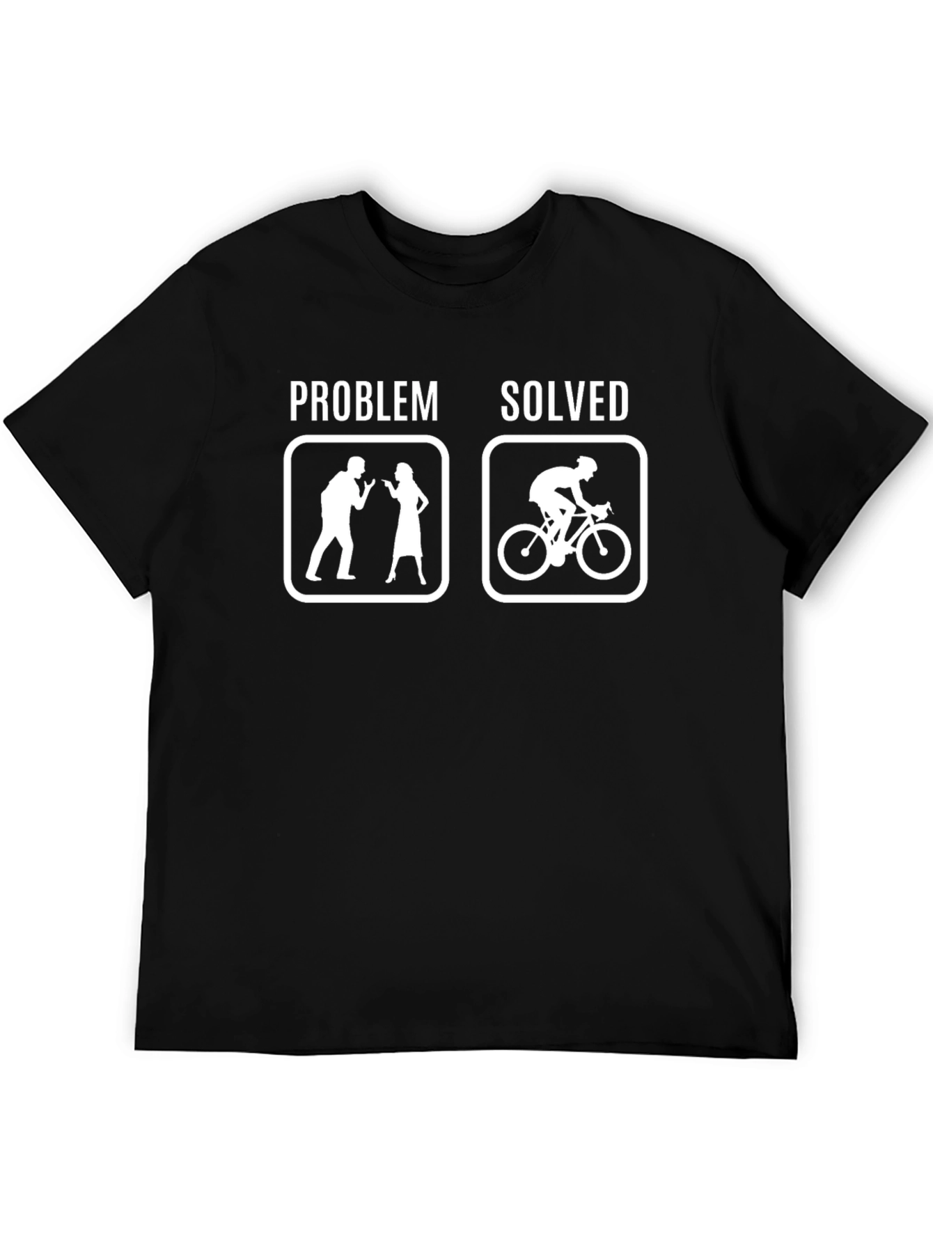 Problem Solved Biking T-Shirt