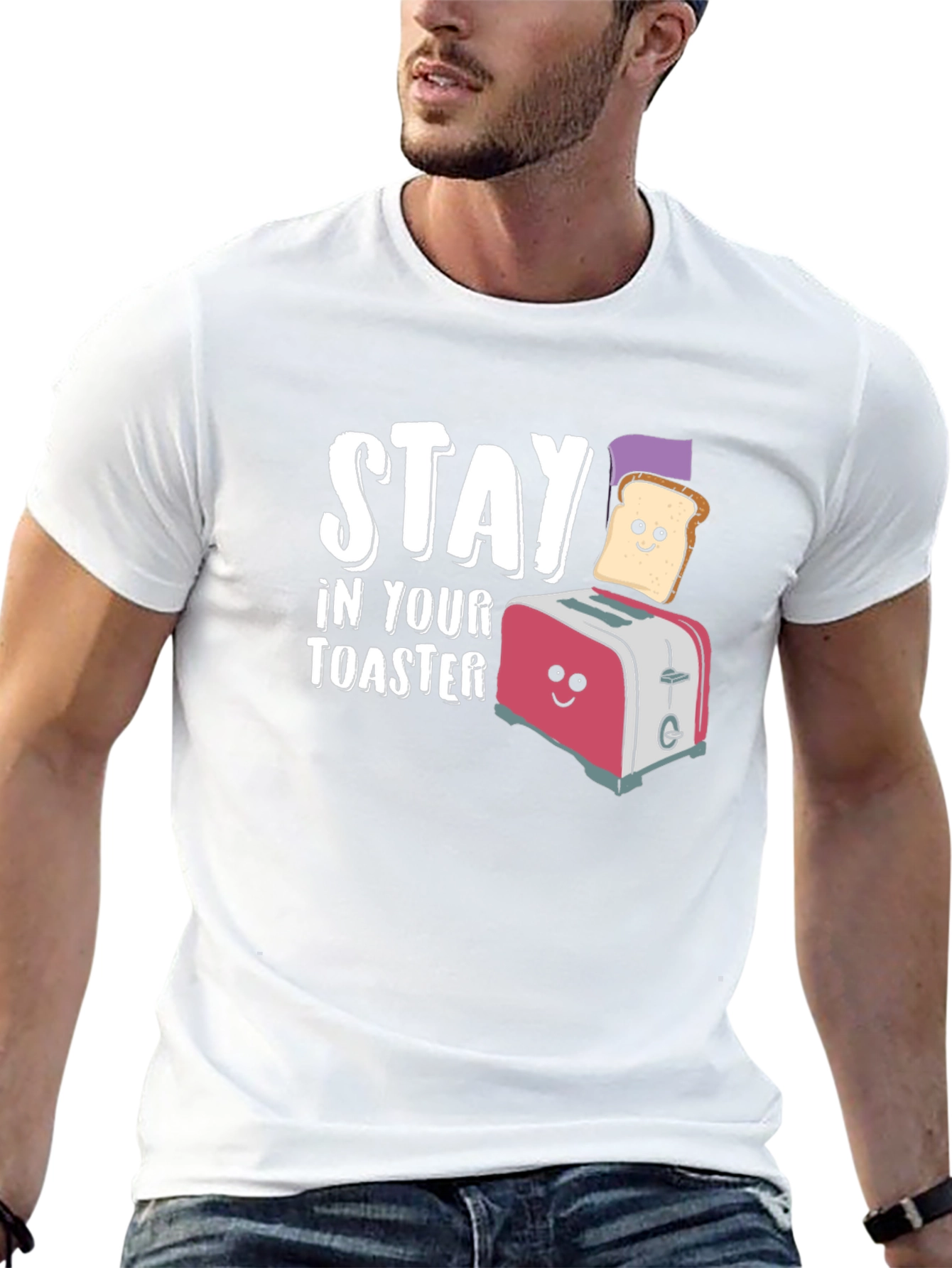 Stay In Your Toaster Funny Graphic T-Shirt