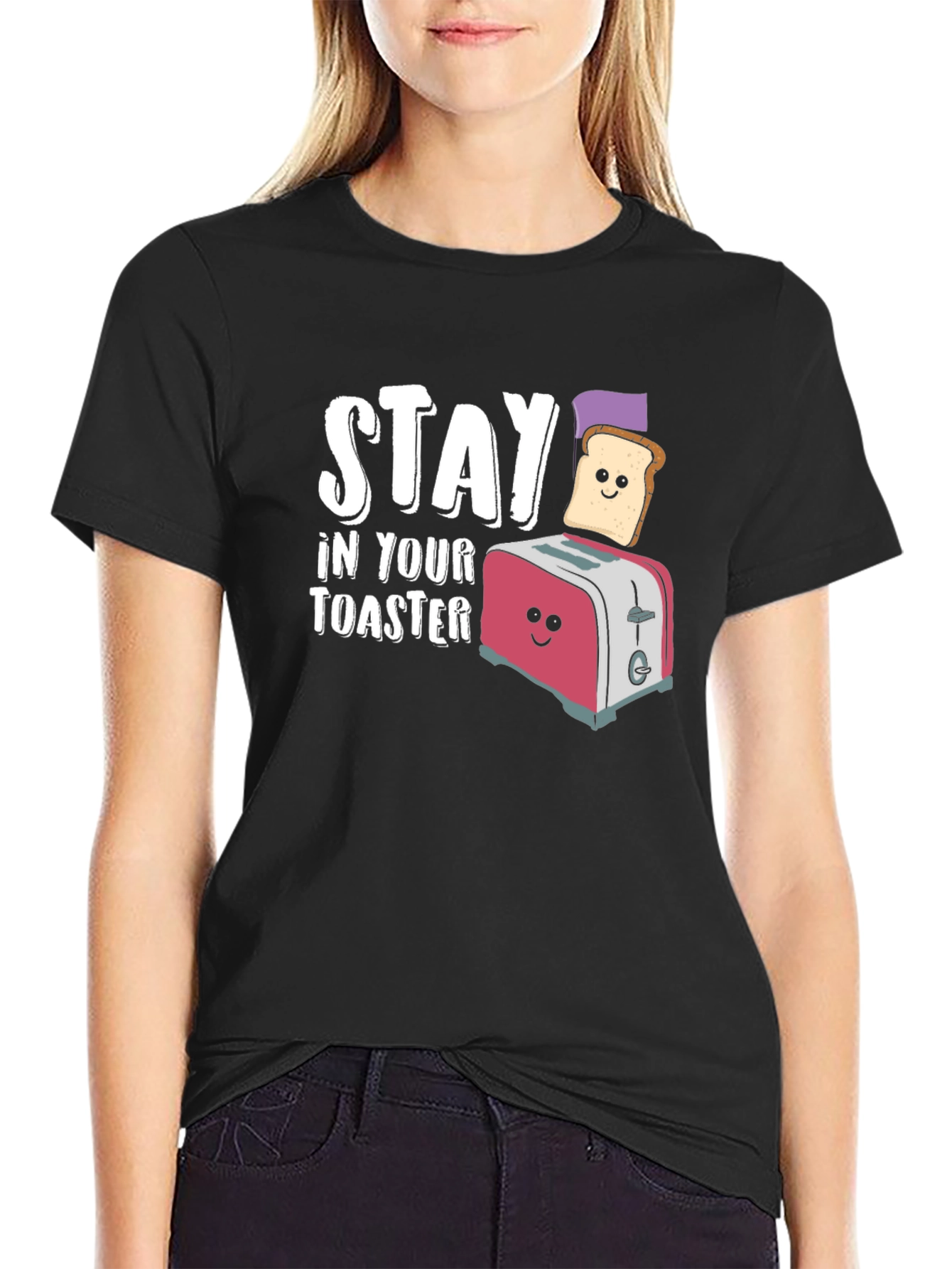 Stay In Your Toaster Funny Graphic T-Shirt