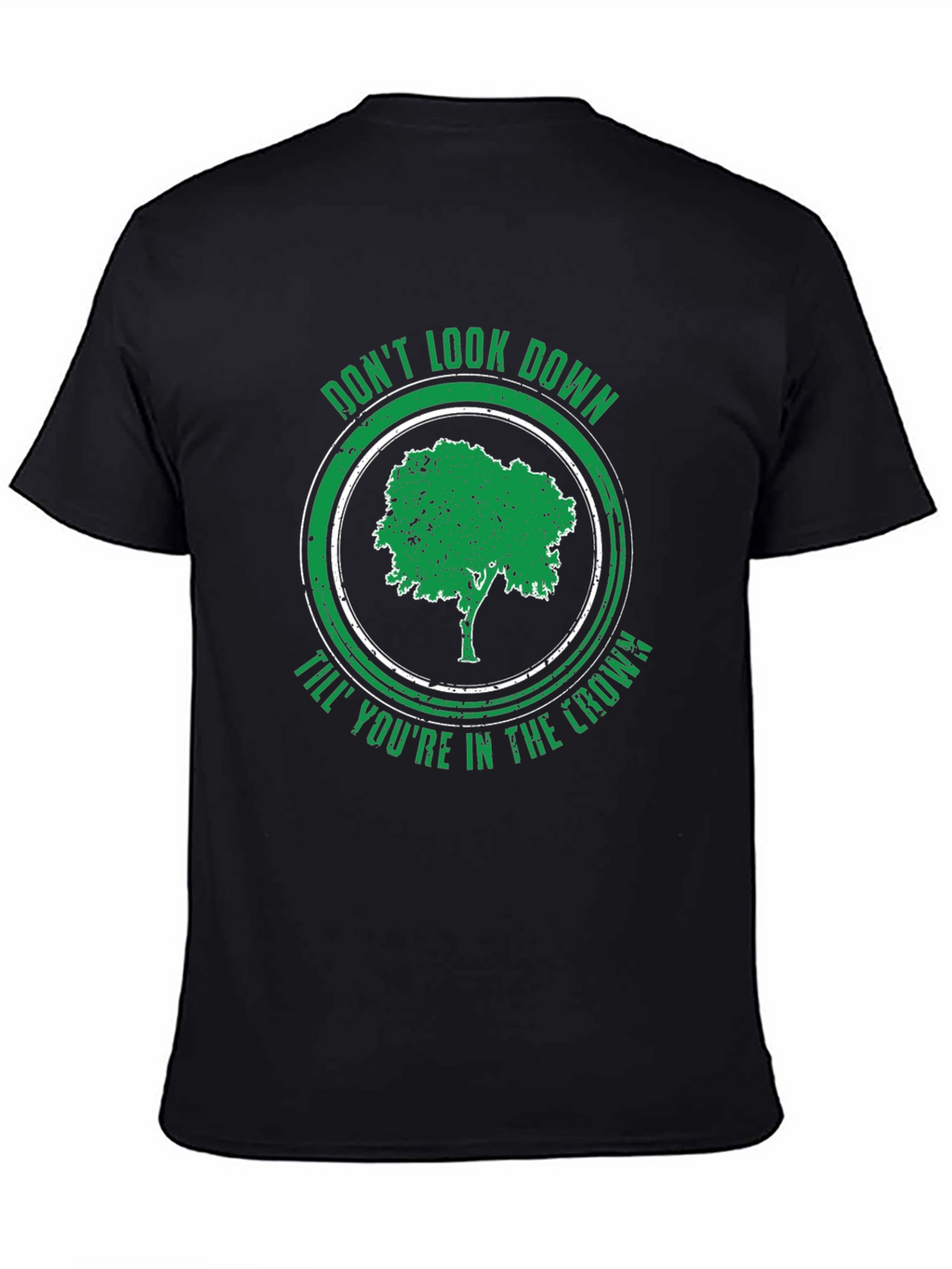 Dont Look Down Tree Graphic T-Shirt