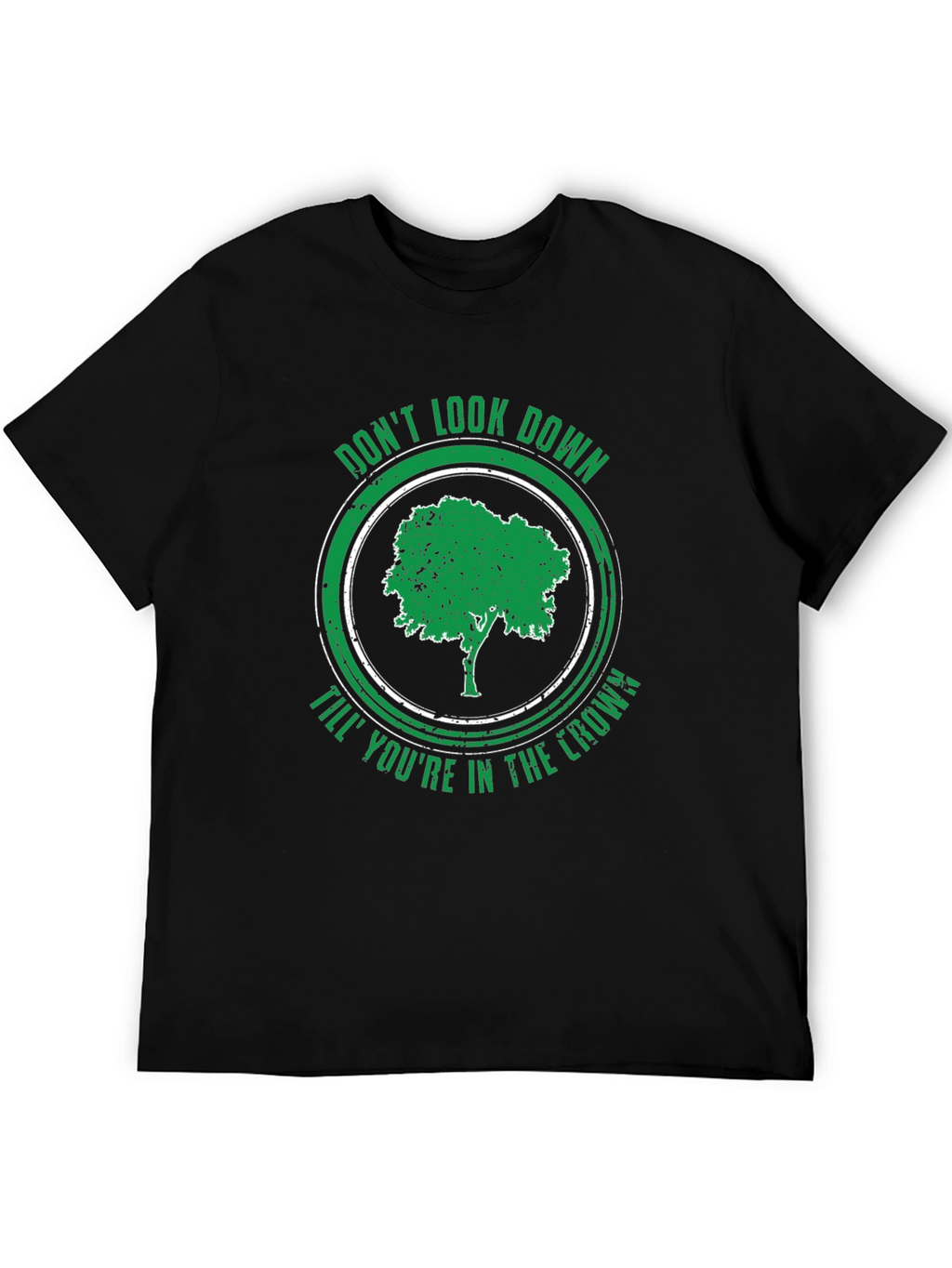 Dont Look Down Tree Graphic T-Shirt