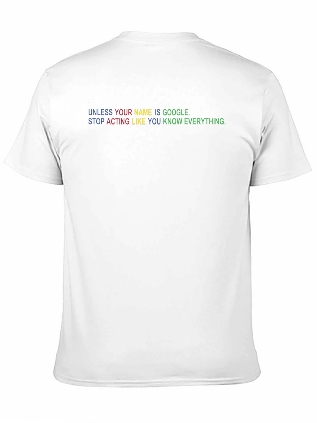 Google Sarcastic T-Shirt