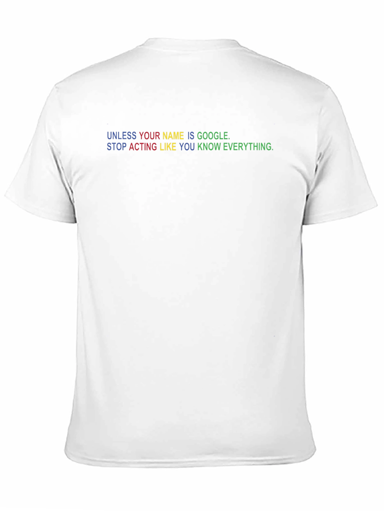 Google Sarcastic T-Shirt