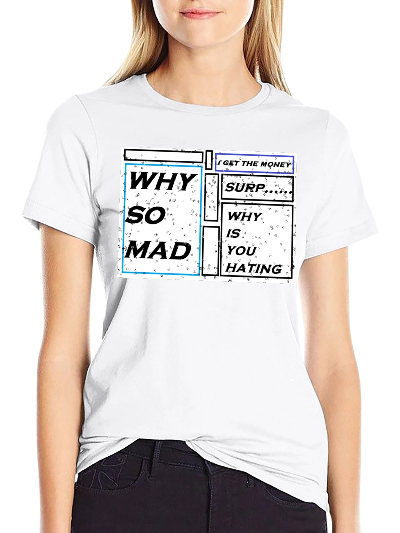 Why So Mad Graphic Print T-Shirt