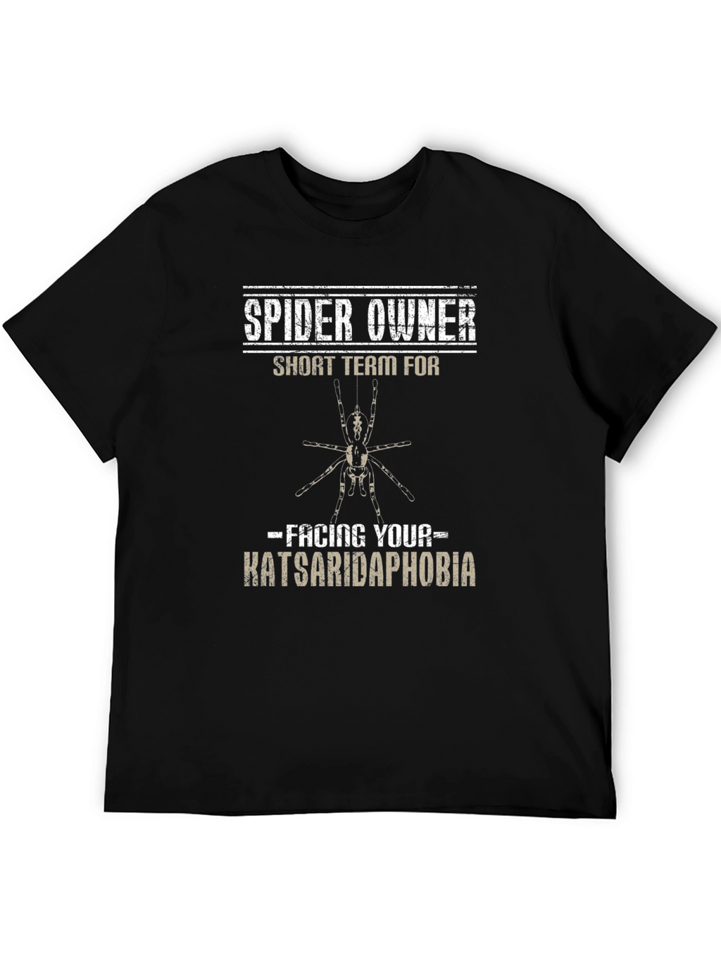 Spider Owner T-Shirt - Facing Katsaridaphobia